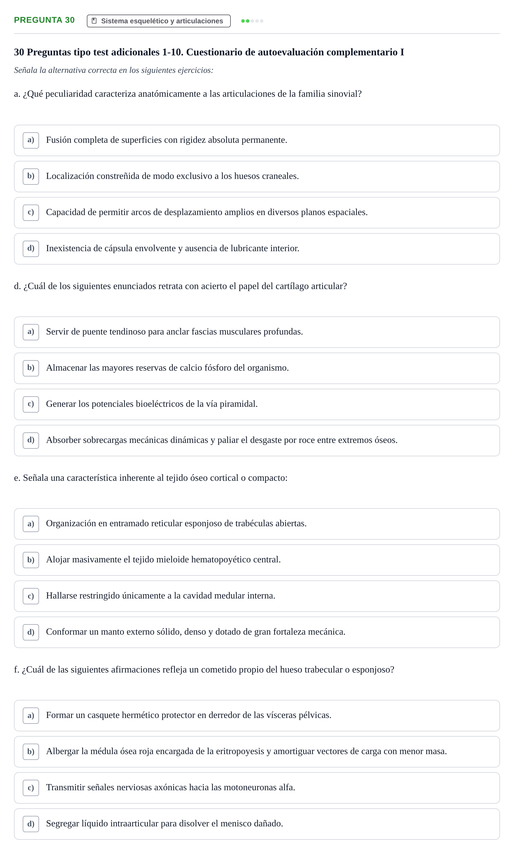 Enunciado: Pregunta 30 - Sistema esquelético y articulaciones