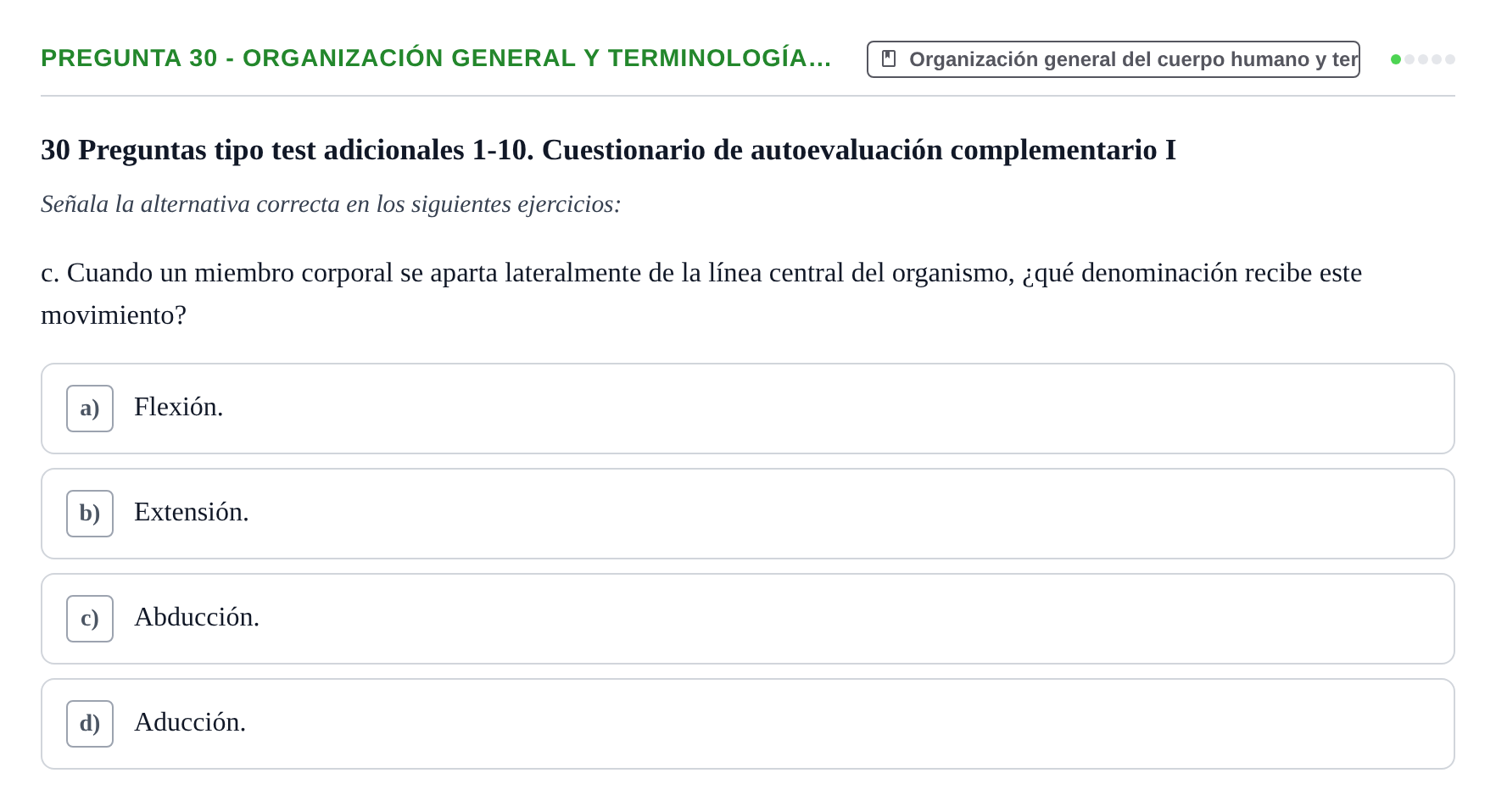 Enunciado: Pregunta 30 - Organización general y terminología…