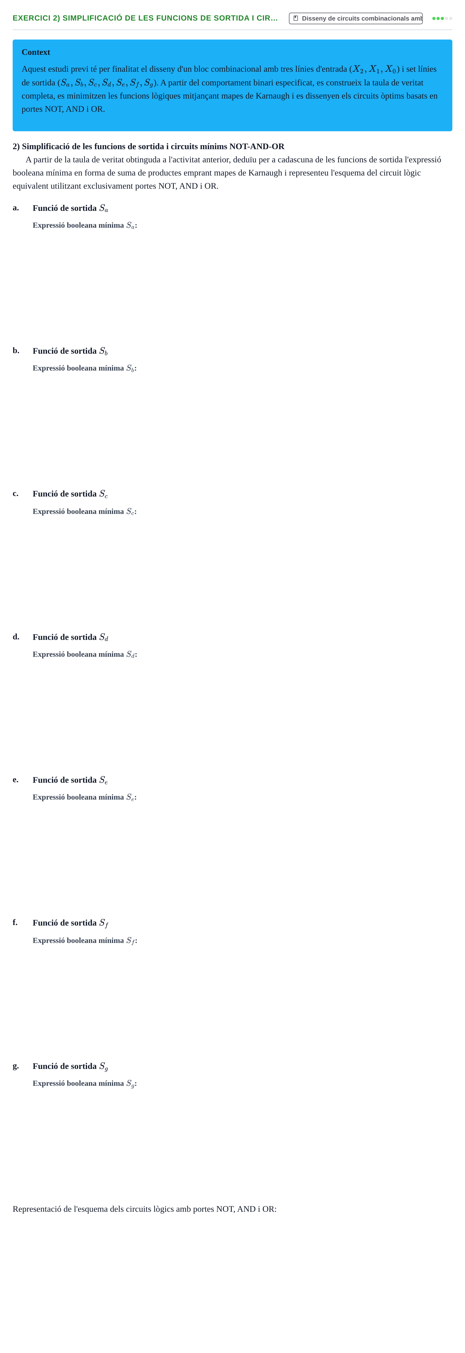 Enunciado: 2) Simplificació de les funcions de sortida i cir…
