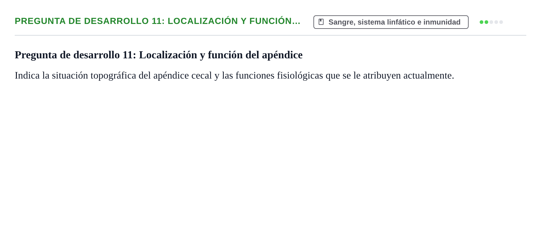 Enunciado: Pregunta de desarrollo 11: Localización y función…