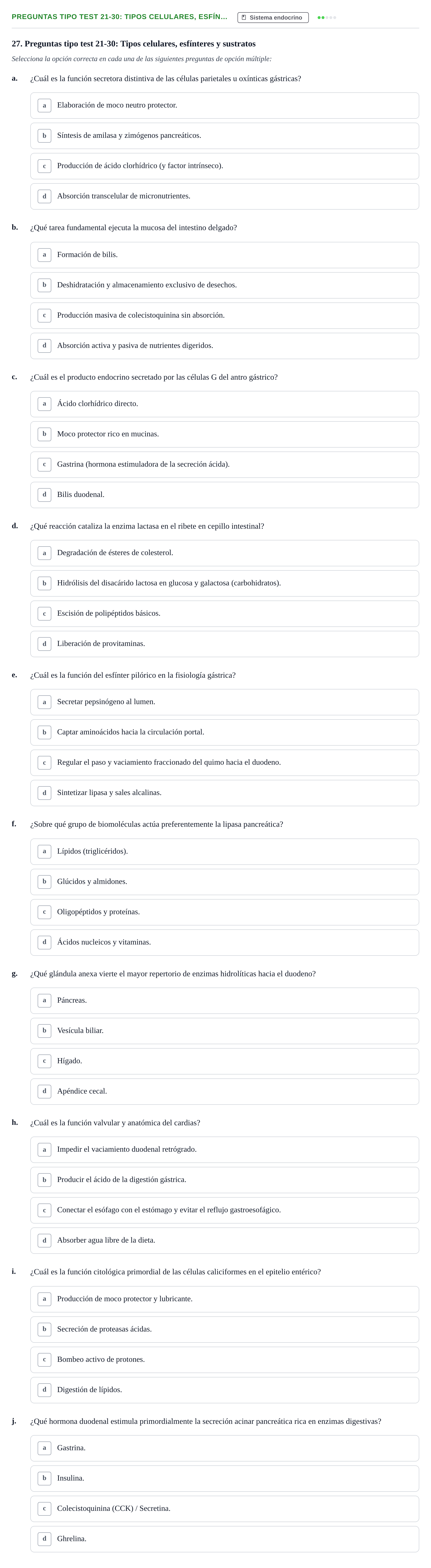 Enunciado: Preguntas tipo test 21-30: Tipos celulares, esfín…