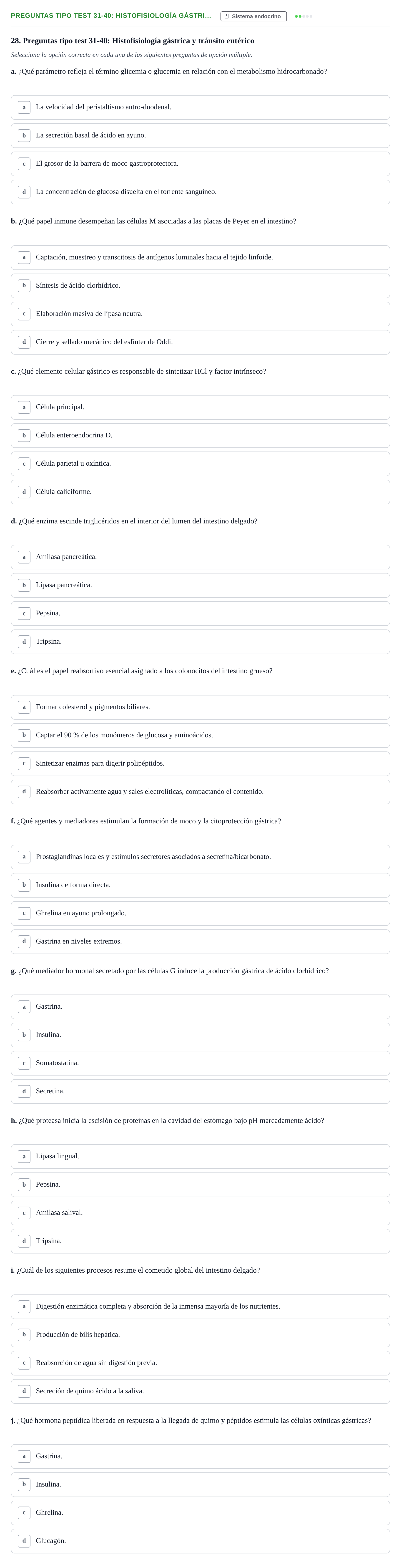 Enunciado: Preguntas tipo test 31-40: Histofisiología gástri…