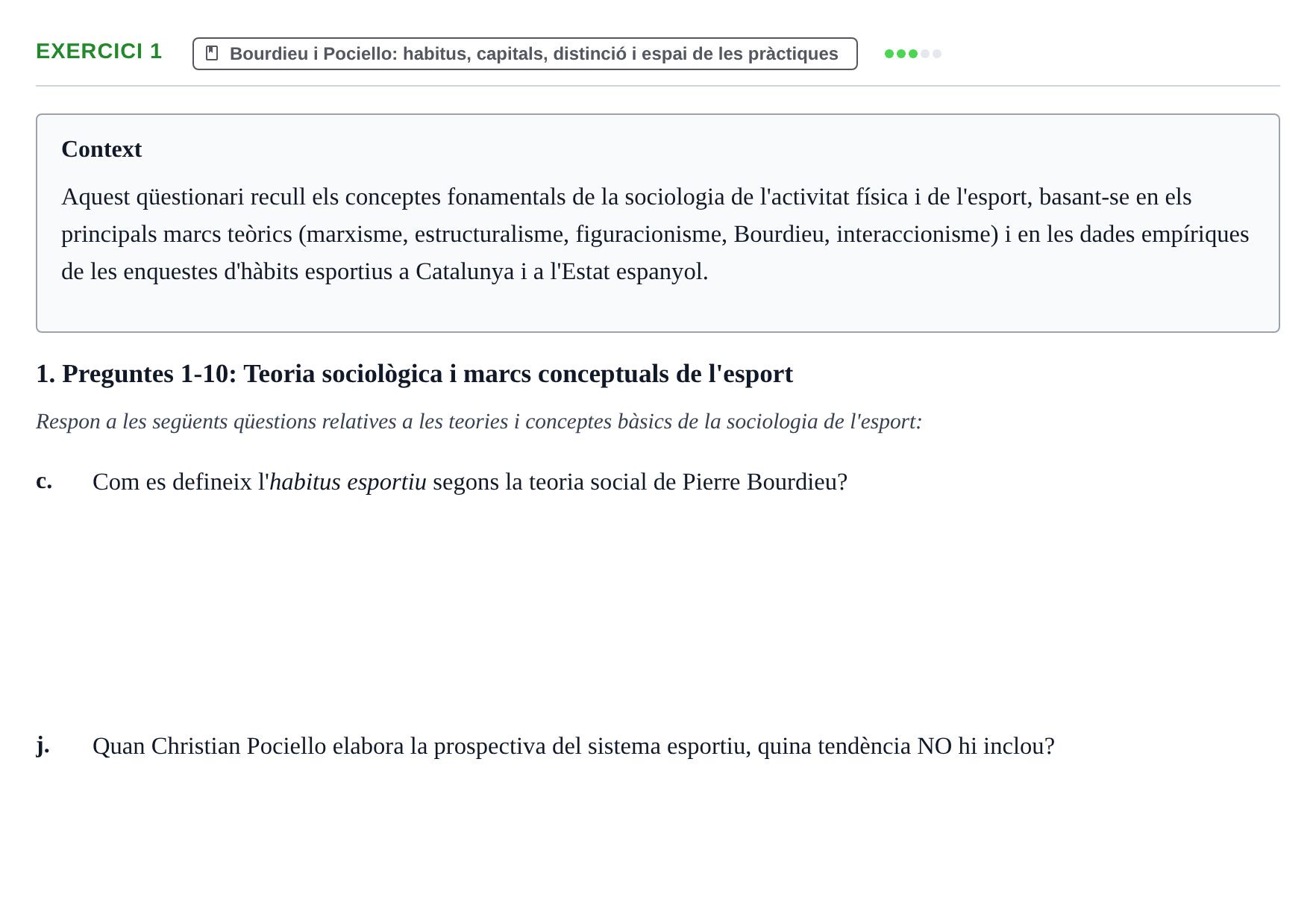Enunciado: 1 - Bourdieu i Pociello