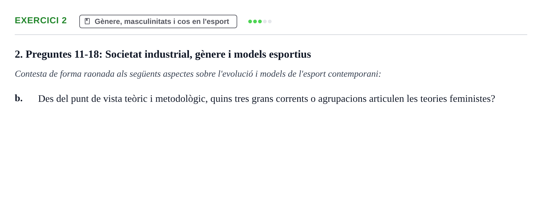 Enunciado: 2 - Gènere, masculinitats i cos en l'esport