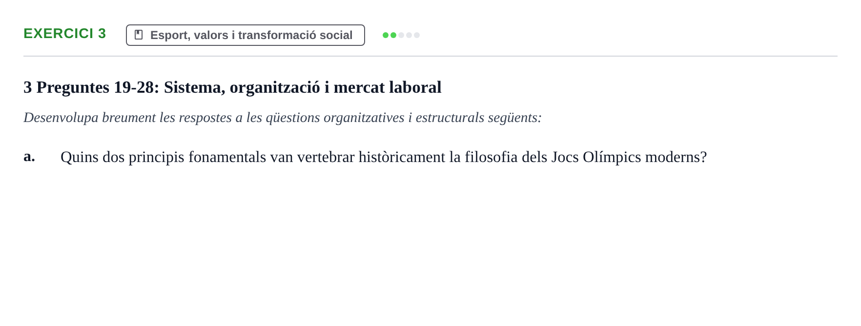 Enunciado: 3 - Esport, valors i transformació social