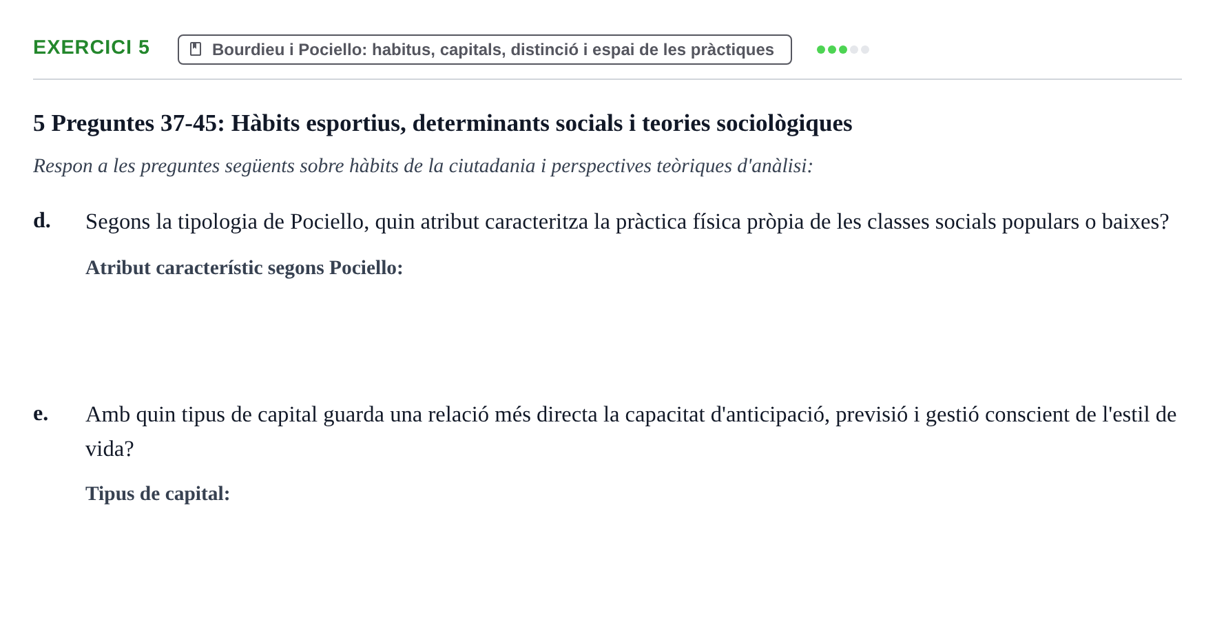 Enunciado: 5 - Bourdieu i Pociello