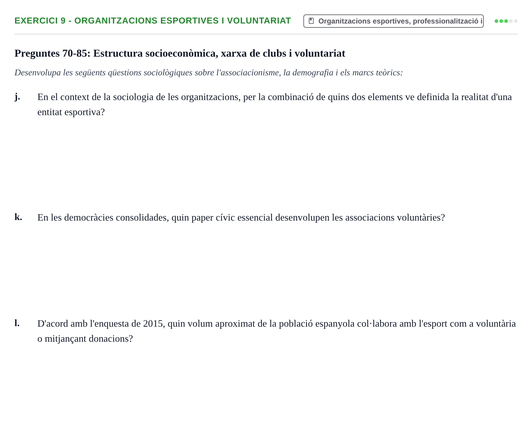Enunciado: 9 - Organitzacions esportives i voluntariat