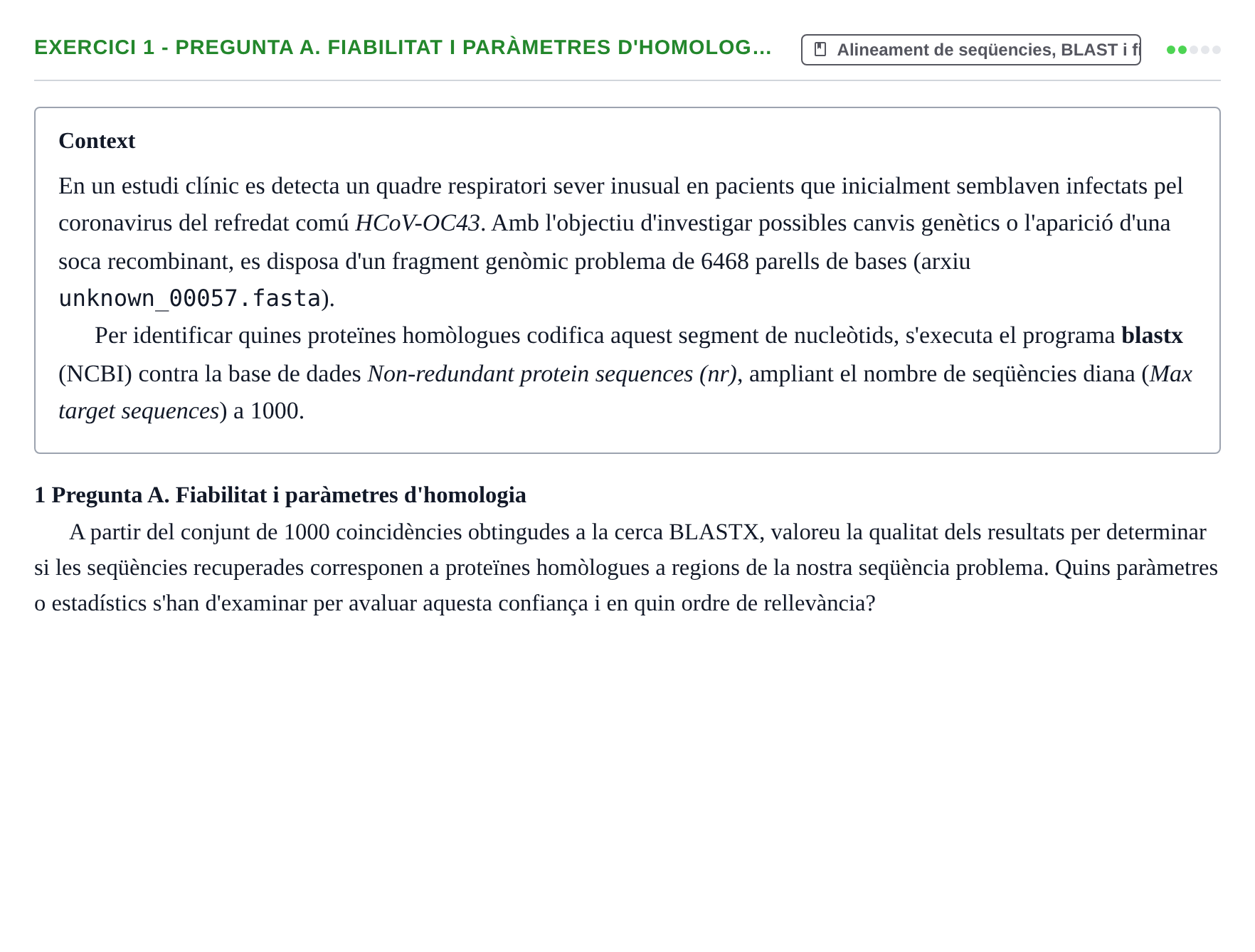 Enunciado: 1 - Pregunta A. Fiabilitat i paràmetres d'homolog…
