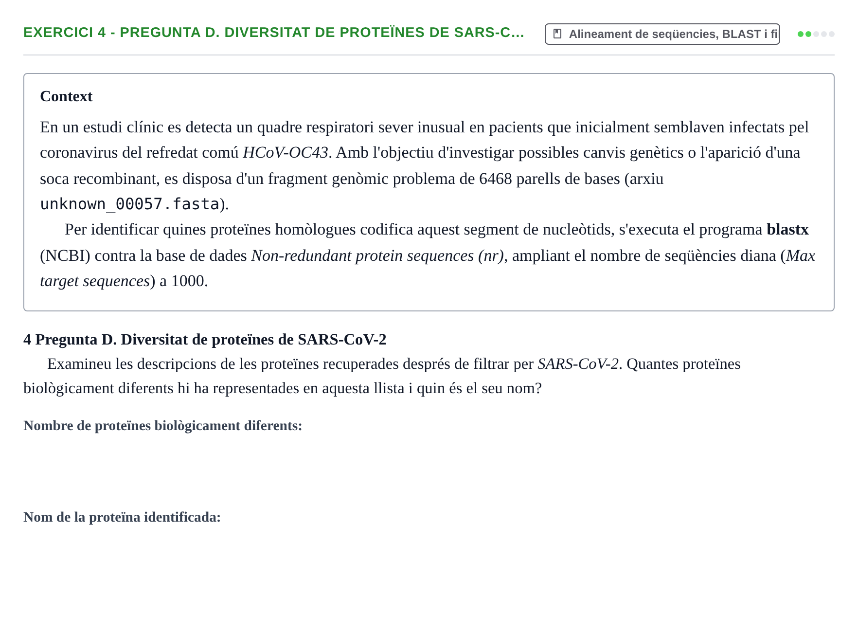 Enunciado: 4 - Pregunta D. Diversitat de proteïnes de SARS-C…