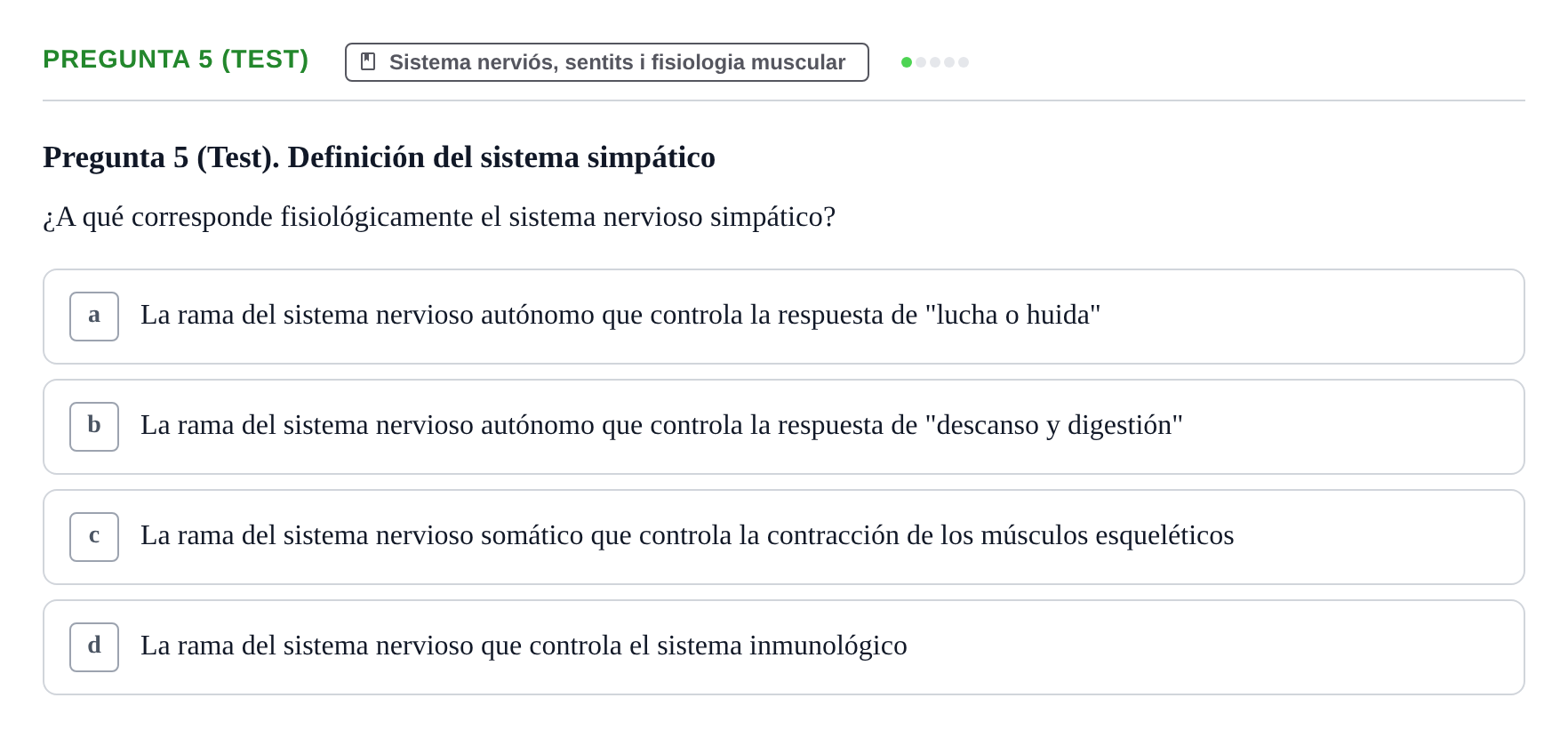 Enunciado: Pregunta 5 (Test)