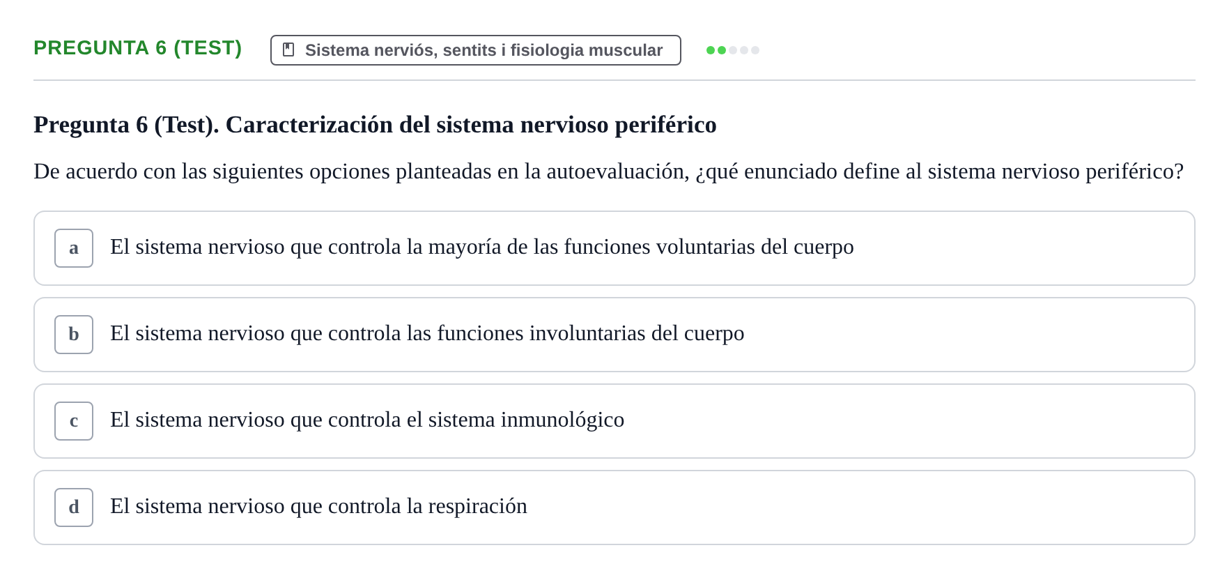 Enunciado: Pregunta 6 (Test)