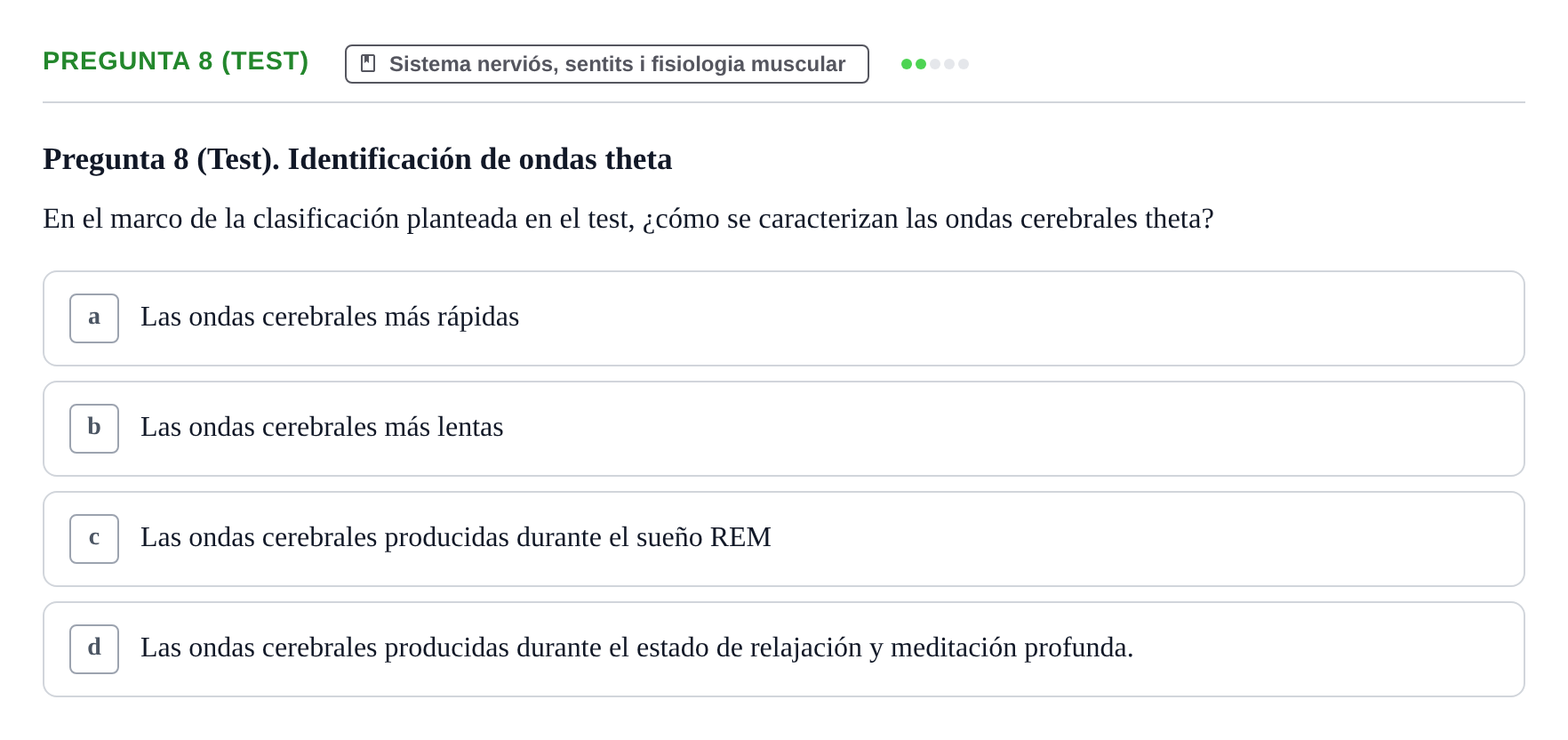Enunciado: Pregunta 8 (Test)