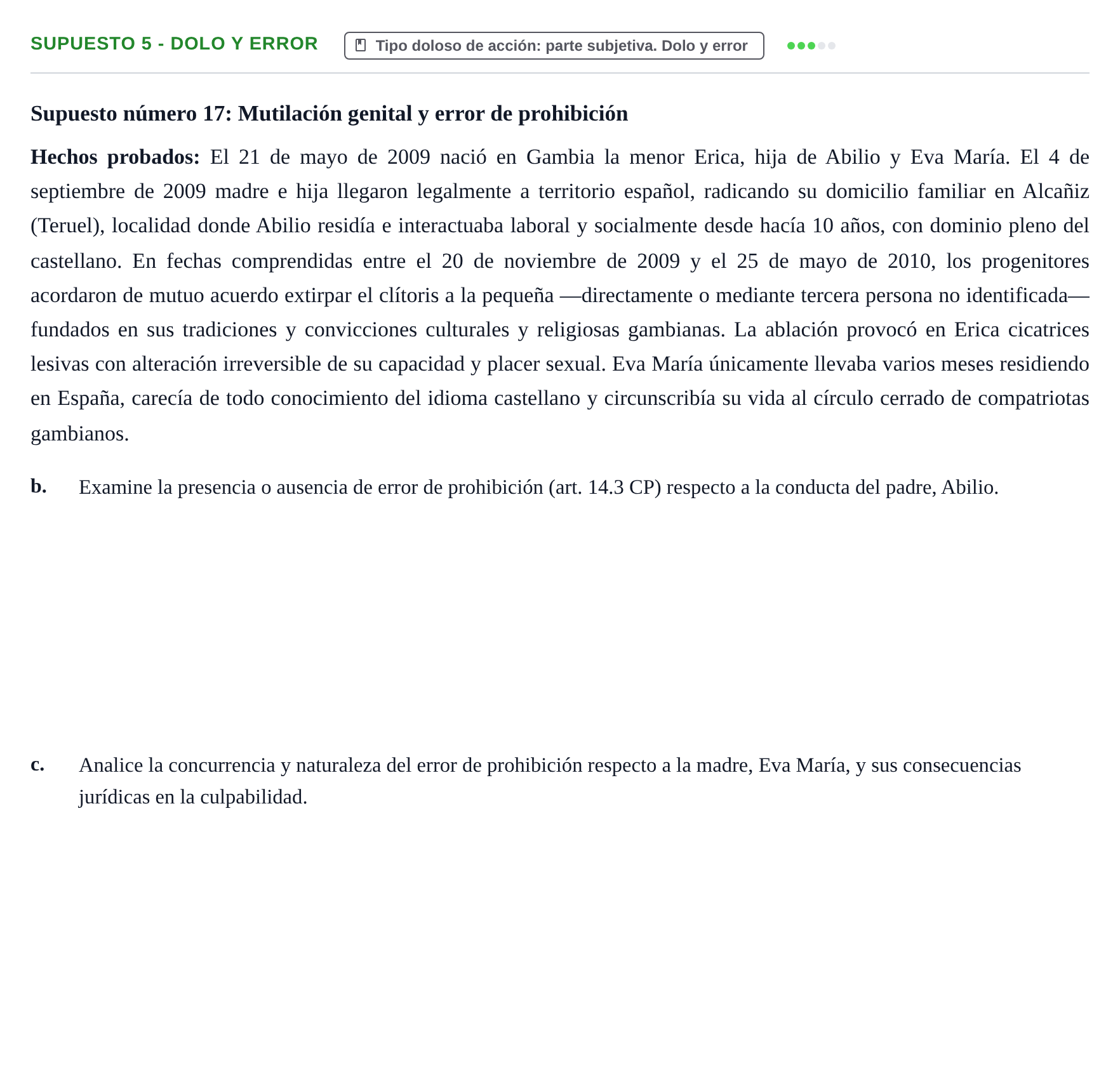 Enunciado: Supuesto 5 - Dolo y error