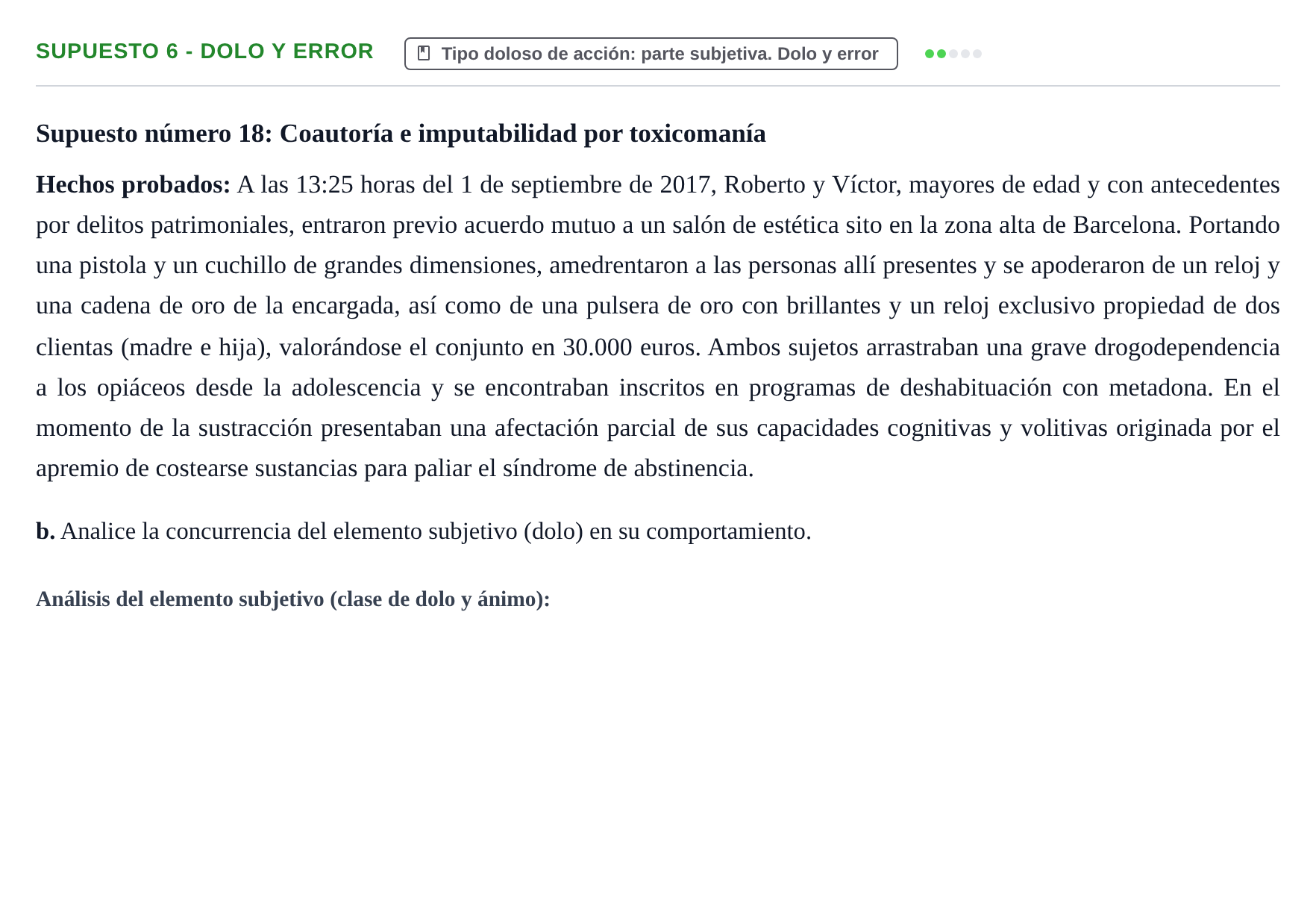 Enunciado: Supuesto 6 - Dolo y error