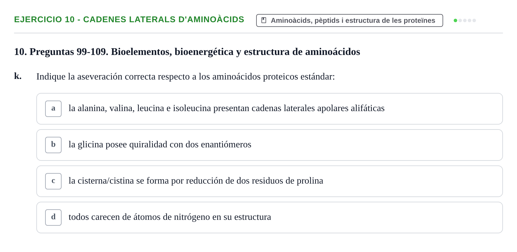 Enunciado: 10 - Cadenes laterals d'aminoàcids