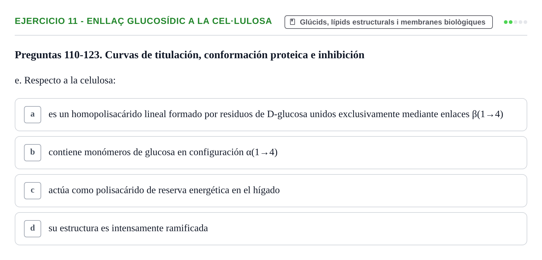 Enunciado: 11 - Enllaç glucosídic a la cel·lulosa