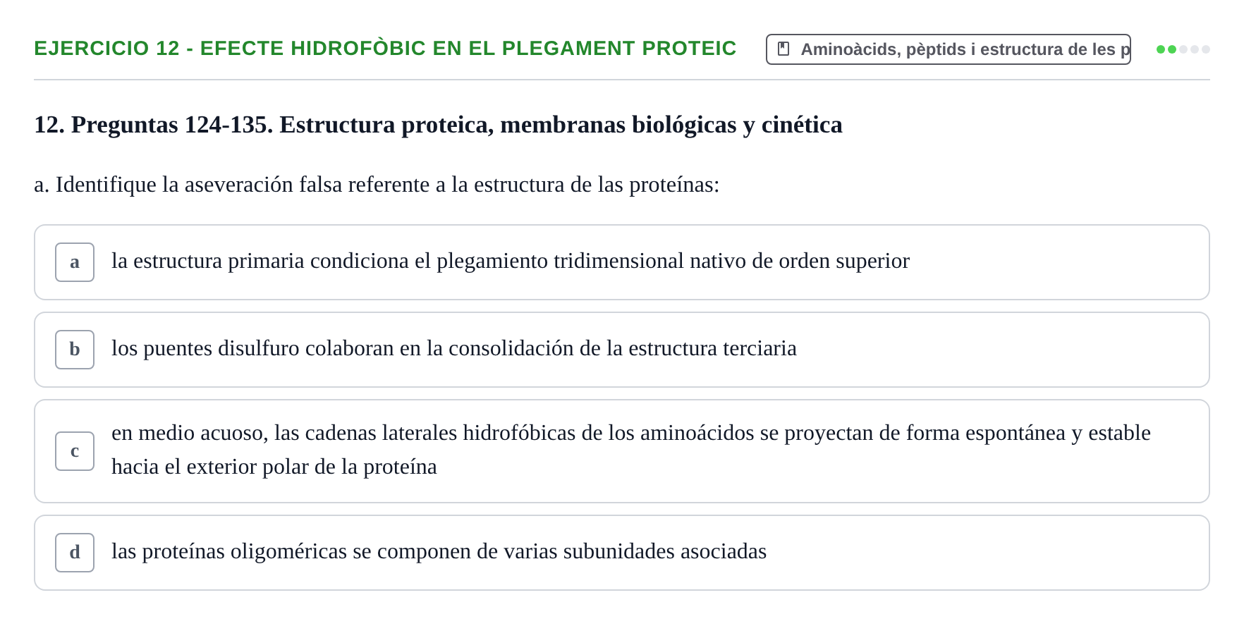 Enunciado: 12 - Efecte hidrofòbic en el plegament proteic