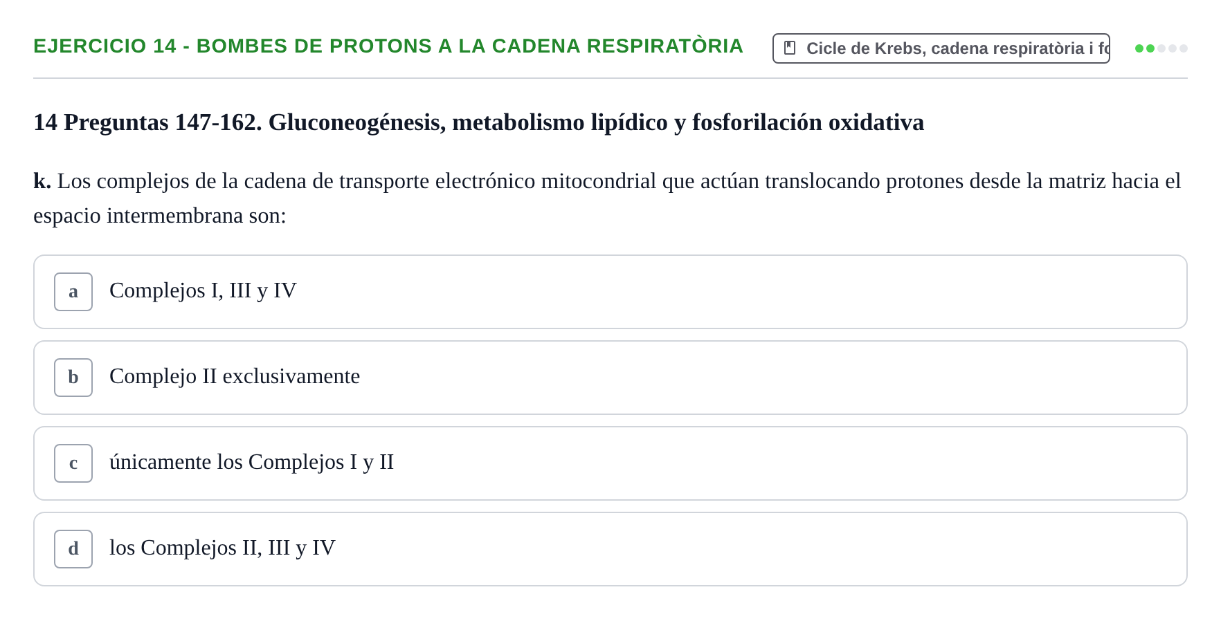 Enunciado: 14 - Bombes de protons a la cadena respiratòria