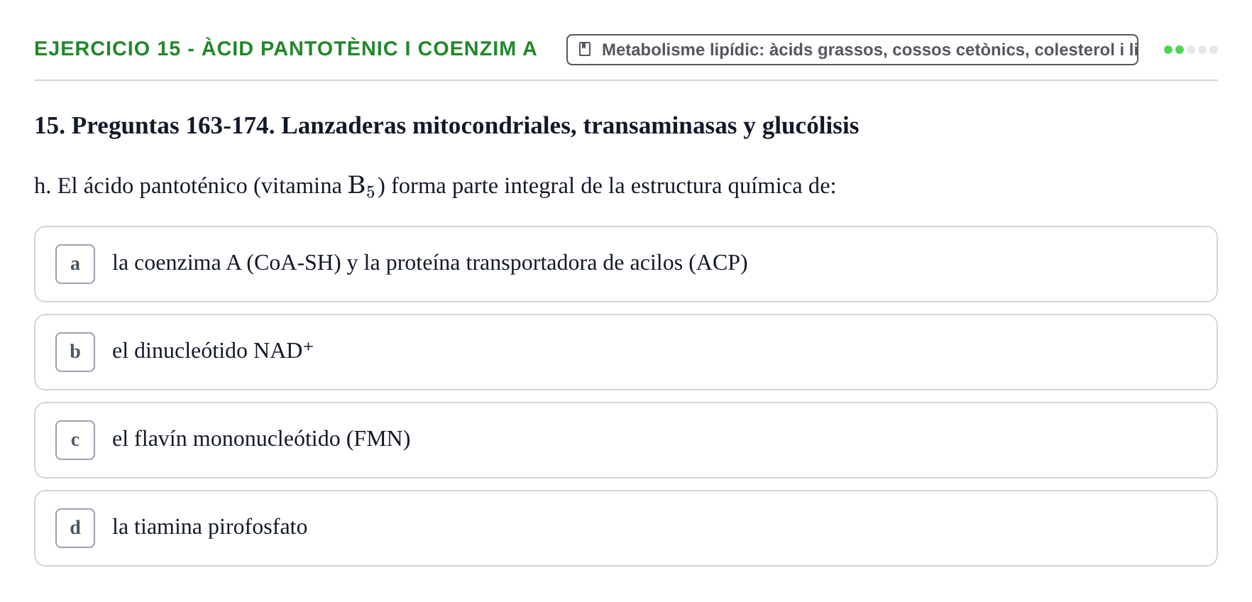 Enunciado: 15 - Àcid pantotènic i coenzim A