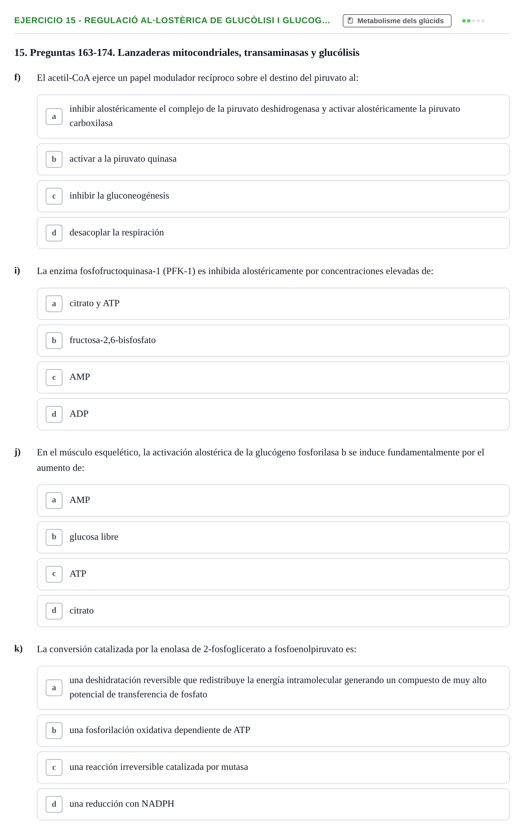 Enunciado: 15 - Regulació al·lostèrica de glucòlisi i glucog…