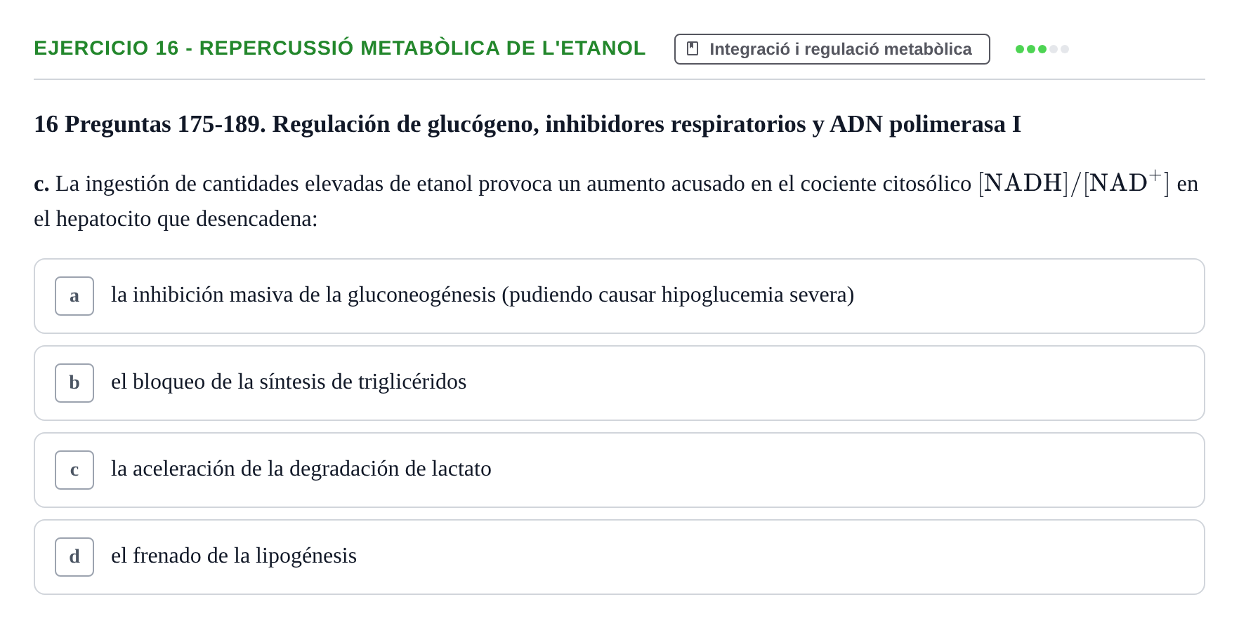 Enunciado: 16 - Repercussió metabòlica de l'etanol
