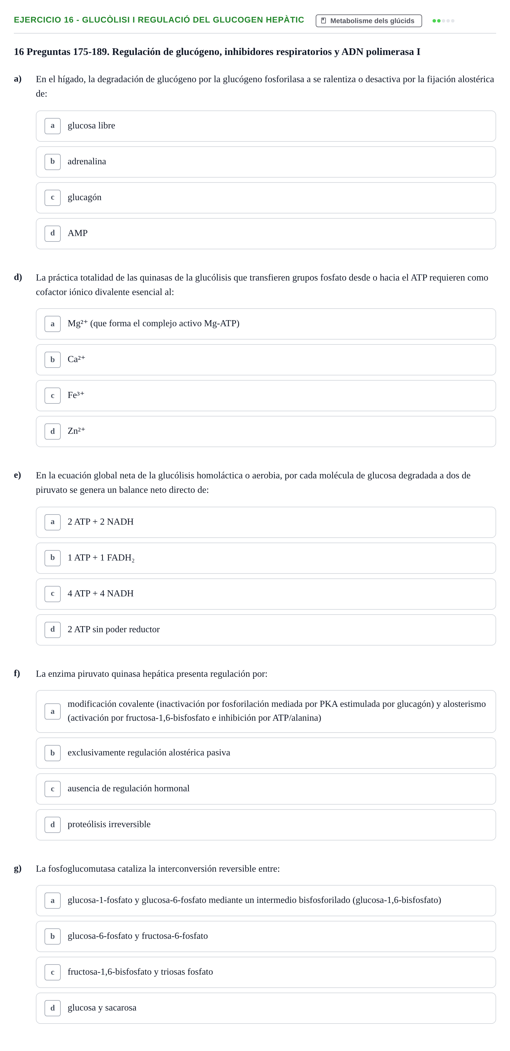 Enunciado: 16 - Glucòlisi i regulació del glucogen hepàtic