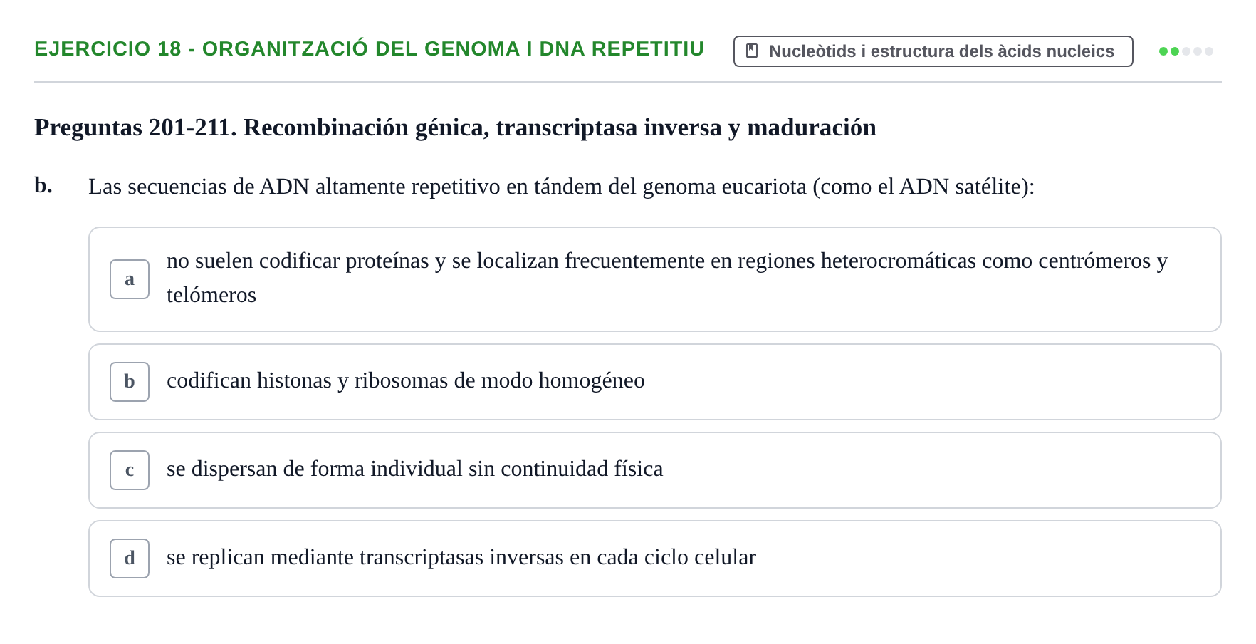 Enunciado: 18 - Organització del genoma i DNA repetitiu
