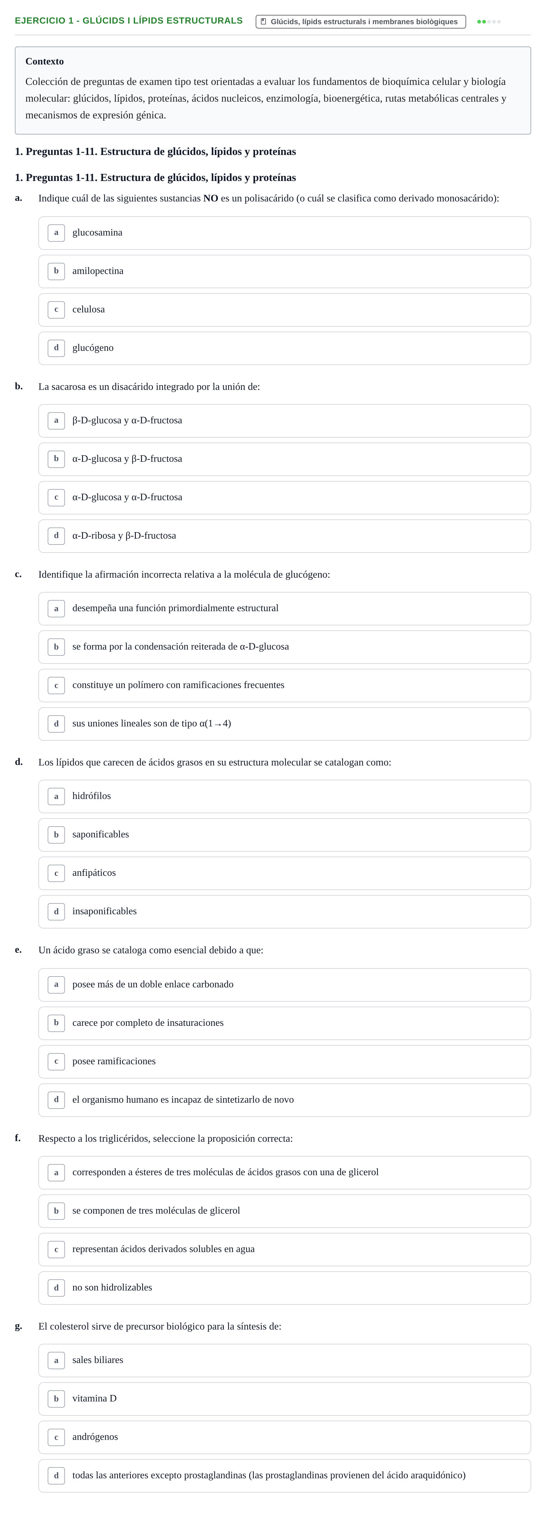 Enunciado: 1 - Glúcids i lípids estructurals