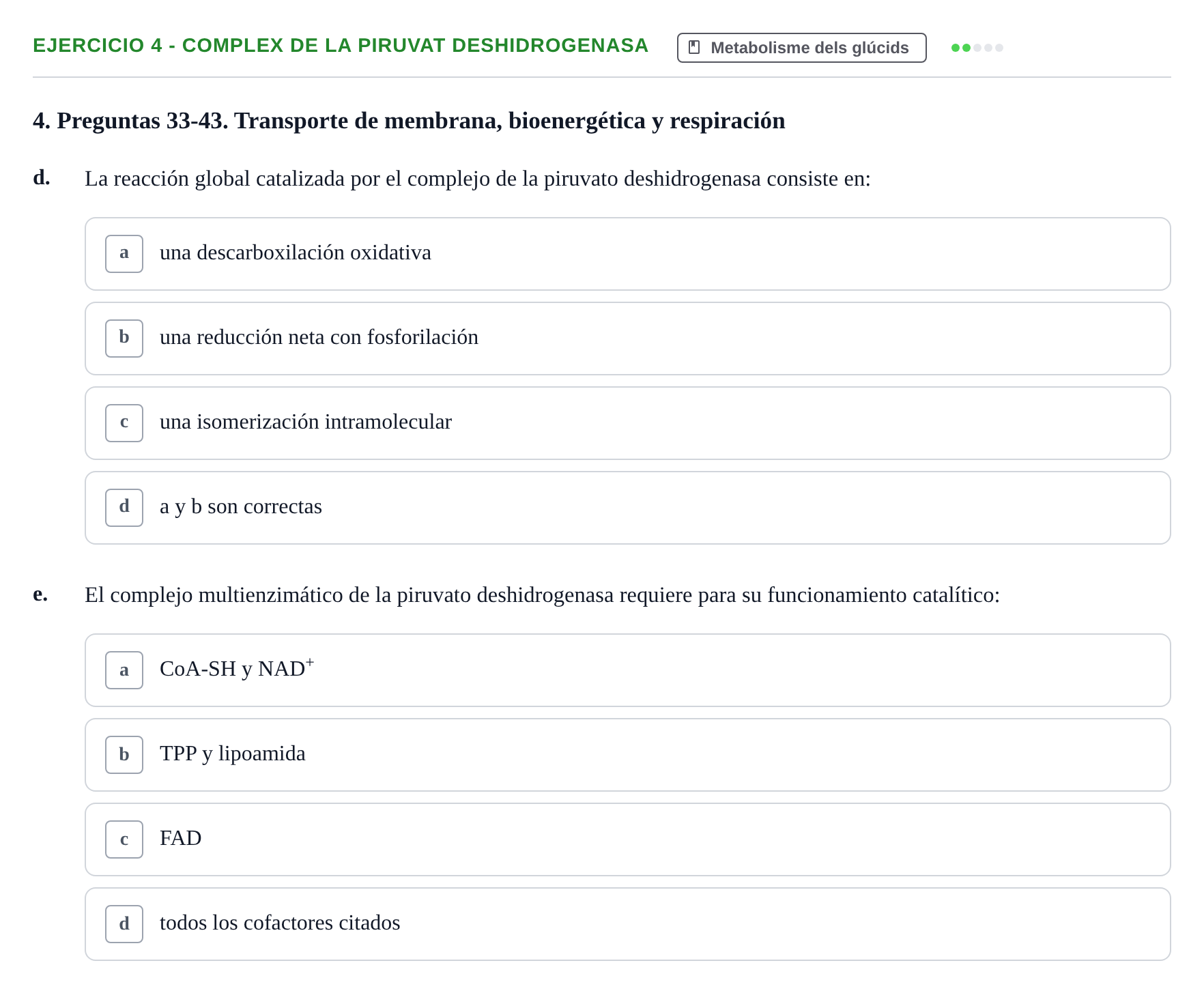 Enunciado: 4 - Complex de la piruvat deshidrogenasa