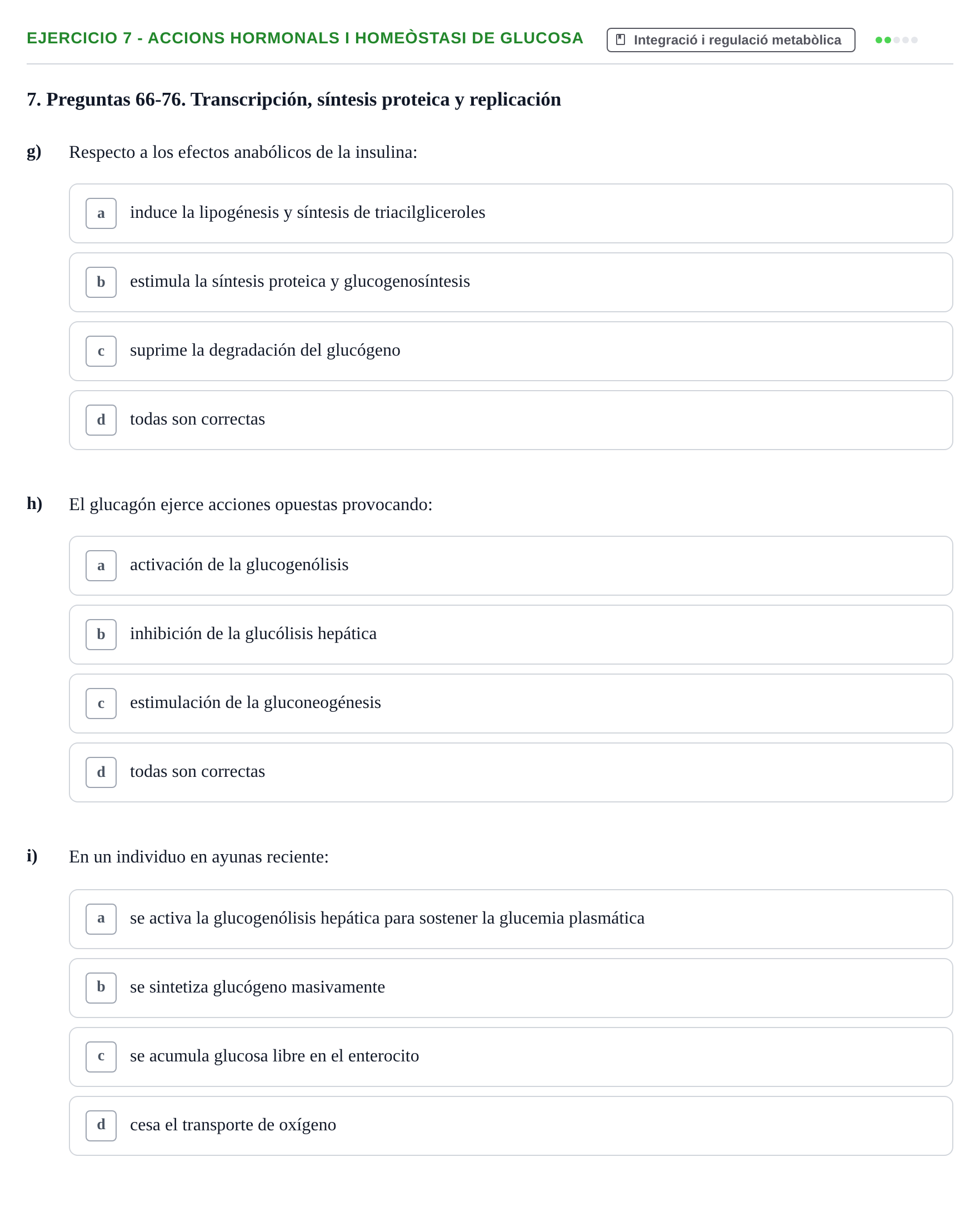 Enunciado: 7 - Accions hormonals i homeòstasi de glucosa