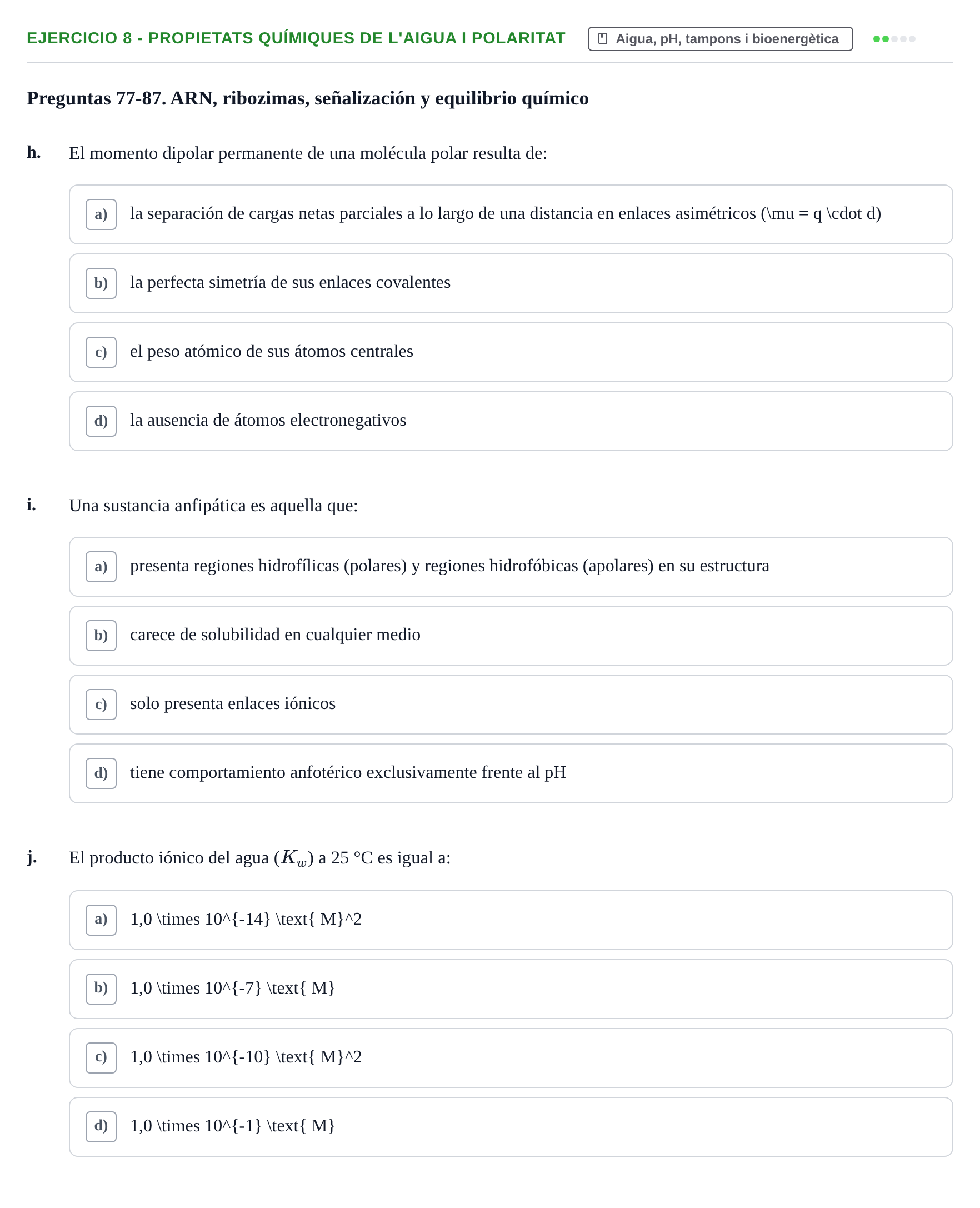 Enunciado: 8 - Propietats químiques de l'aigua i polaritat