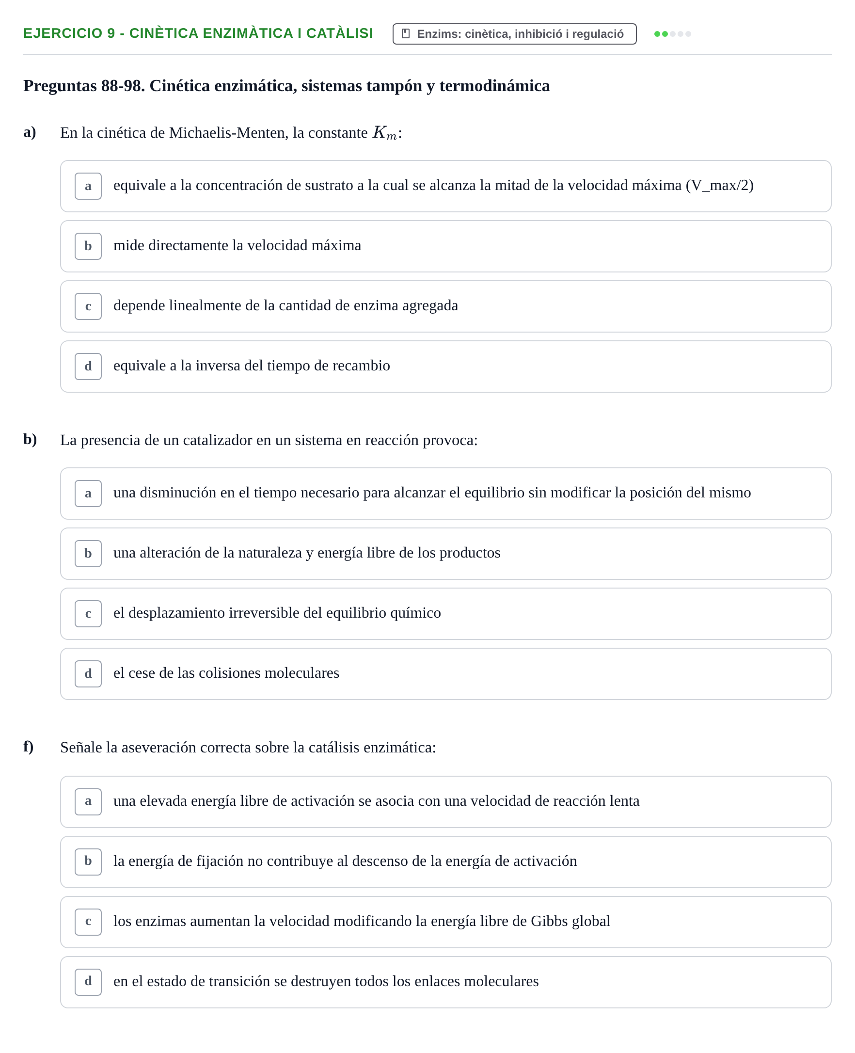 Enunciado: 9 - Cinètica enzimàtica i catàlisi
