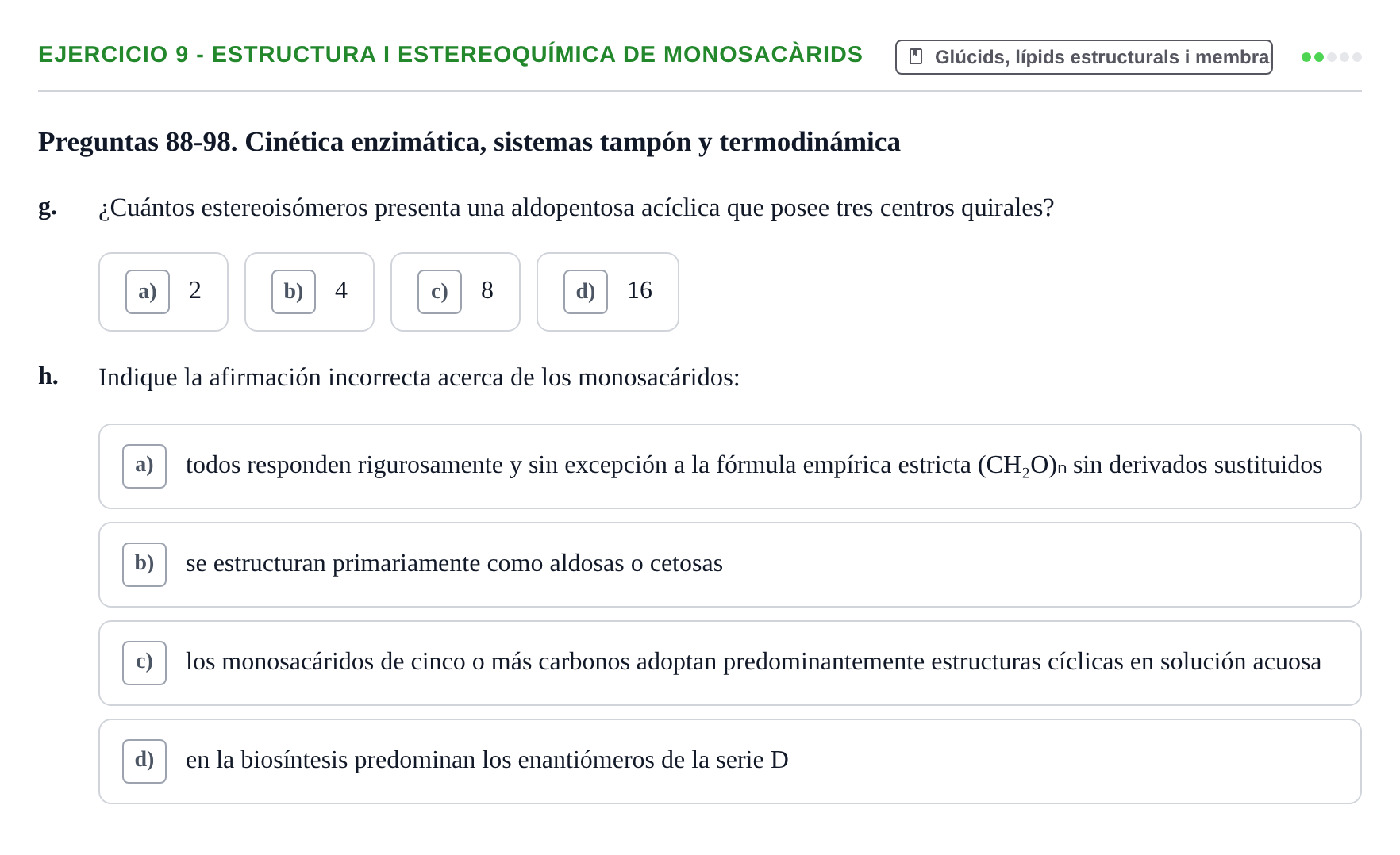 Enunciado: 9 - Estructura i estereoquímica de monosacàrids