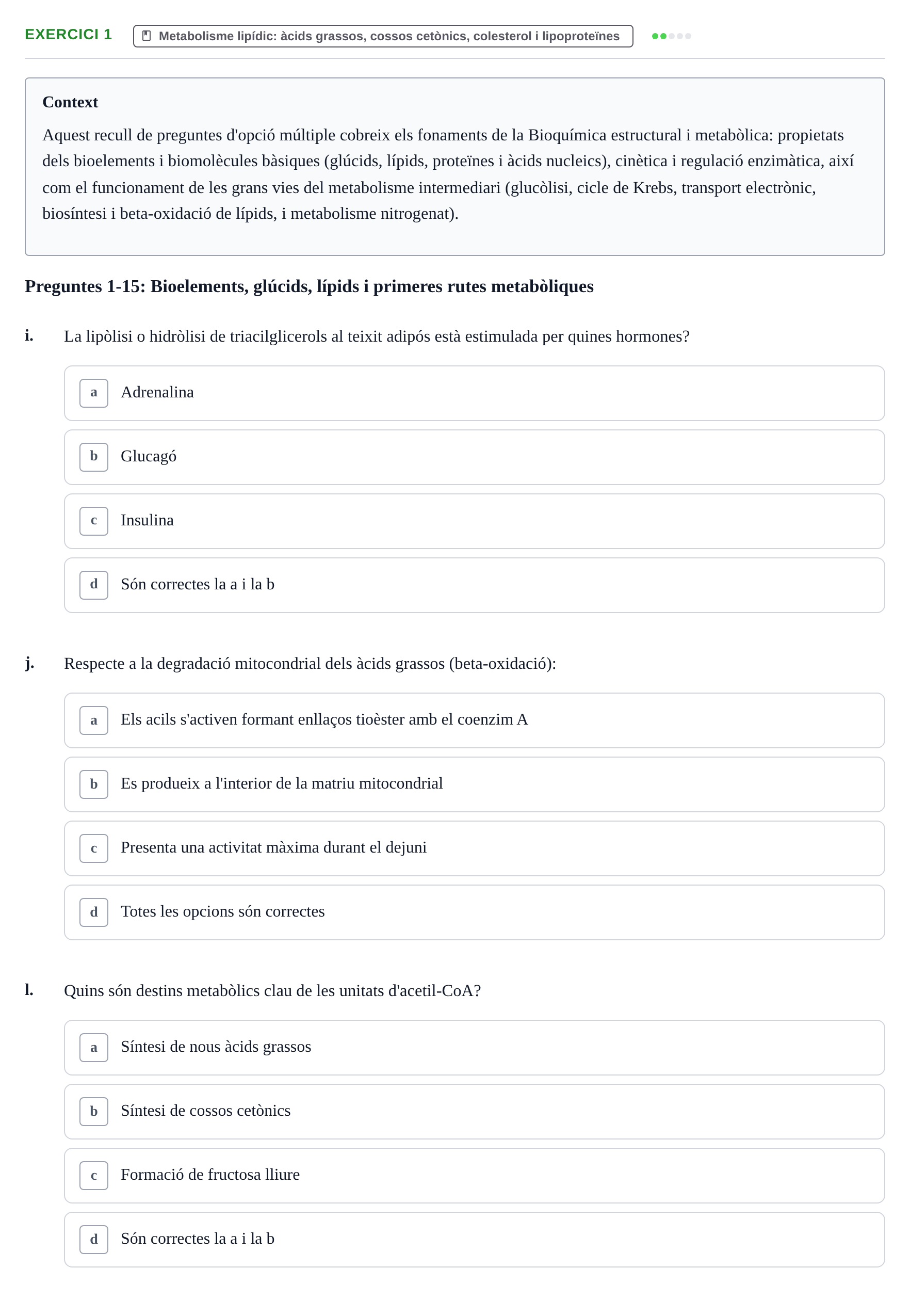 Enunciado: 1 - Metabolisme lipídic
