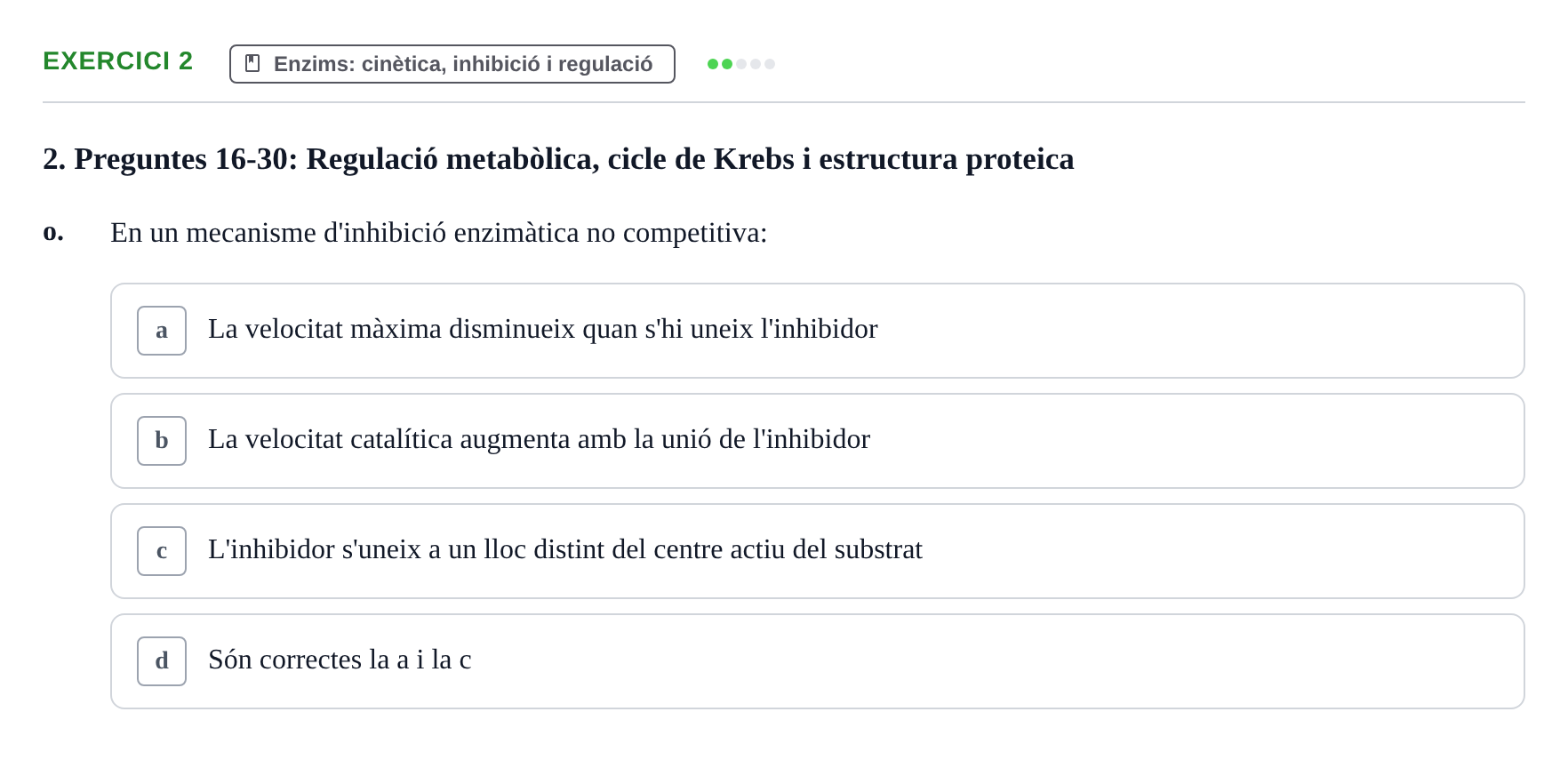 Enunciado: 2 - Enzims: cinètica, inhibició i regulació