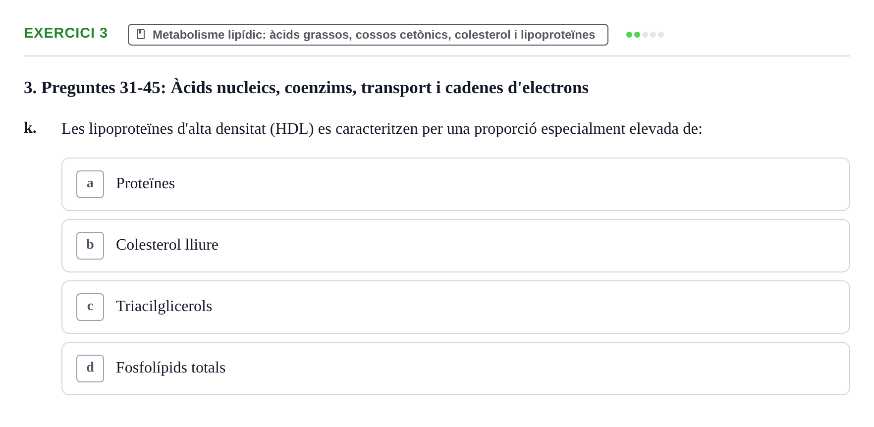 Enunciado: 3 - Metabolisme lipídic