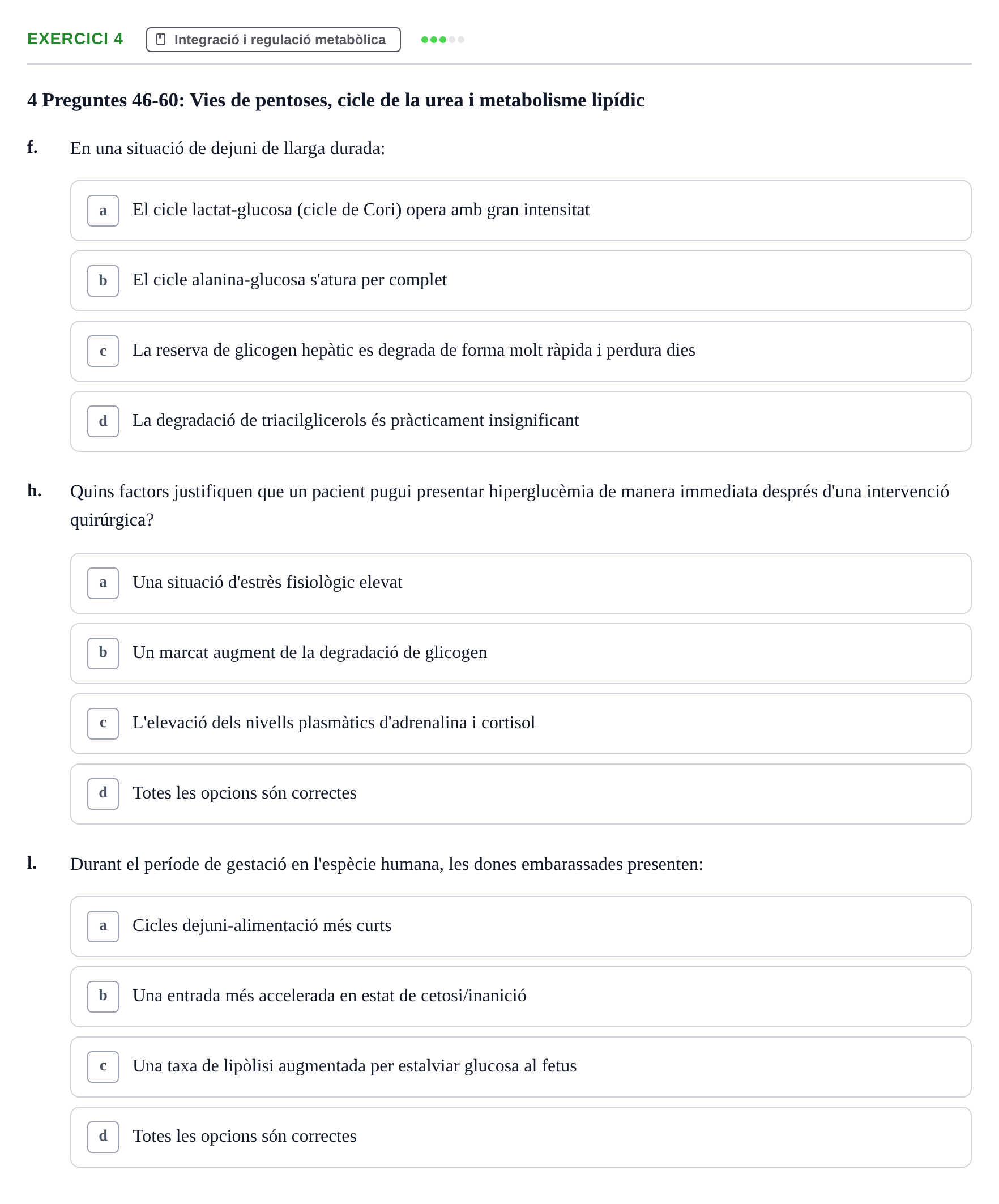 Enunciado: 4 - Integració i regulació metabòlica