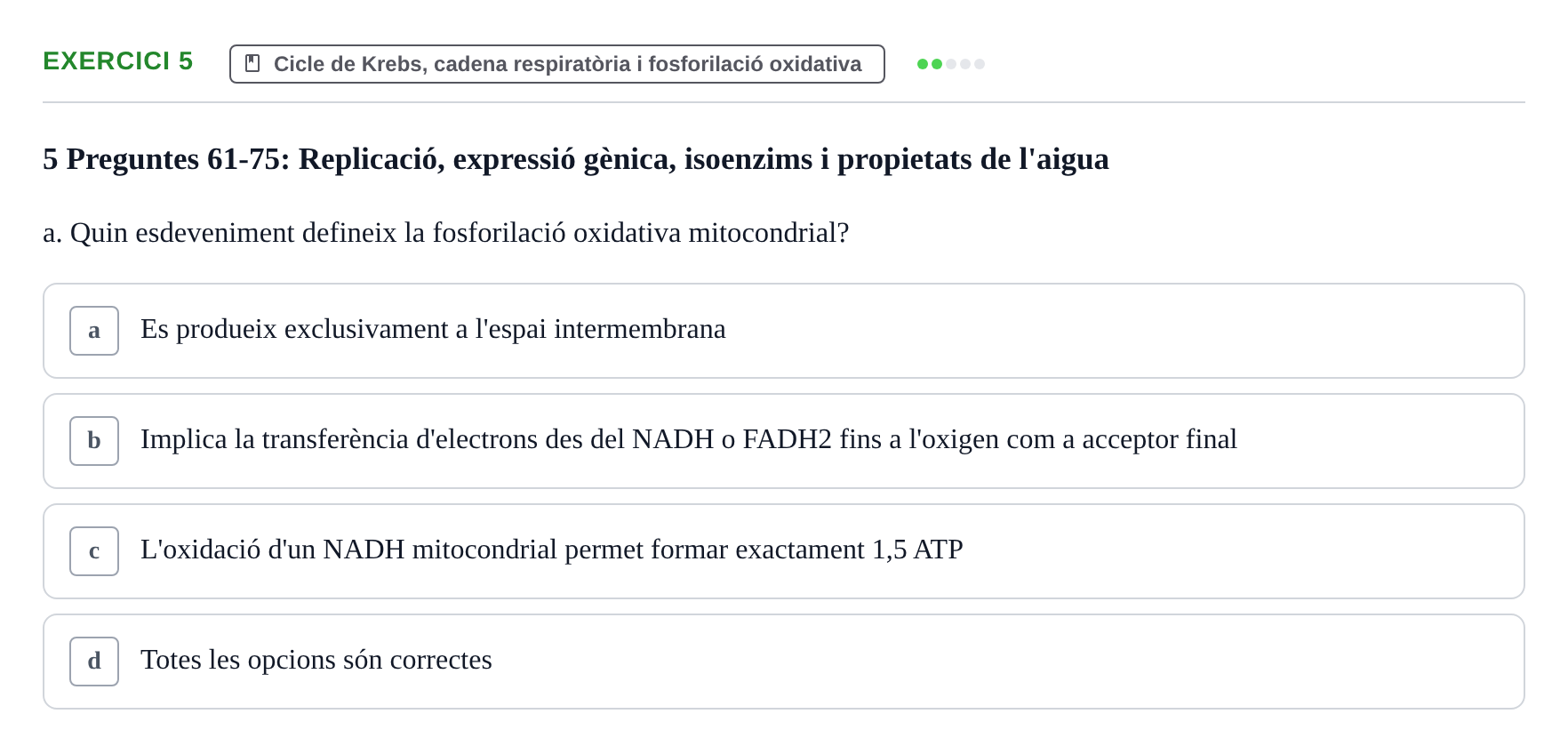 Enunciado: 5 - Cicle de Krebs, cadena respiratòria i fosfori…