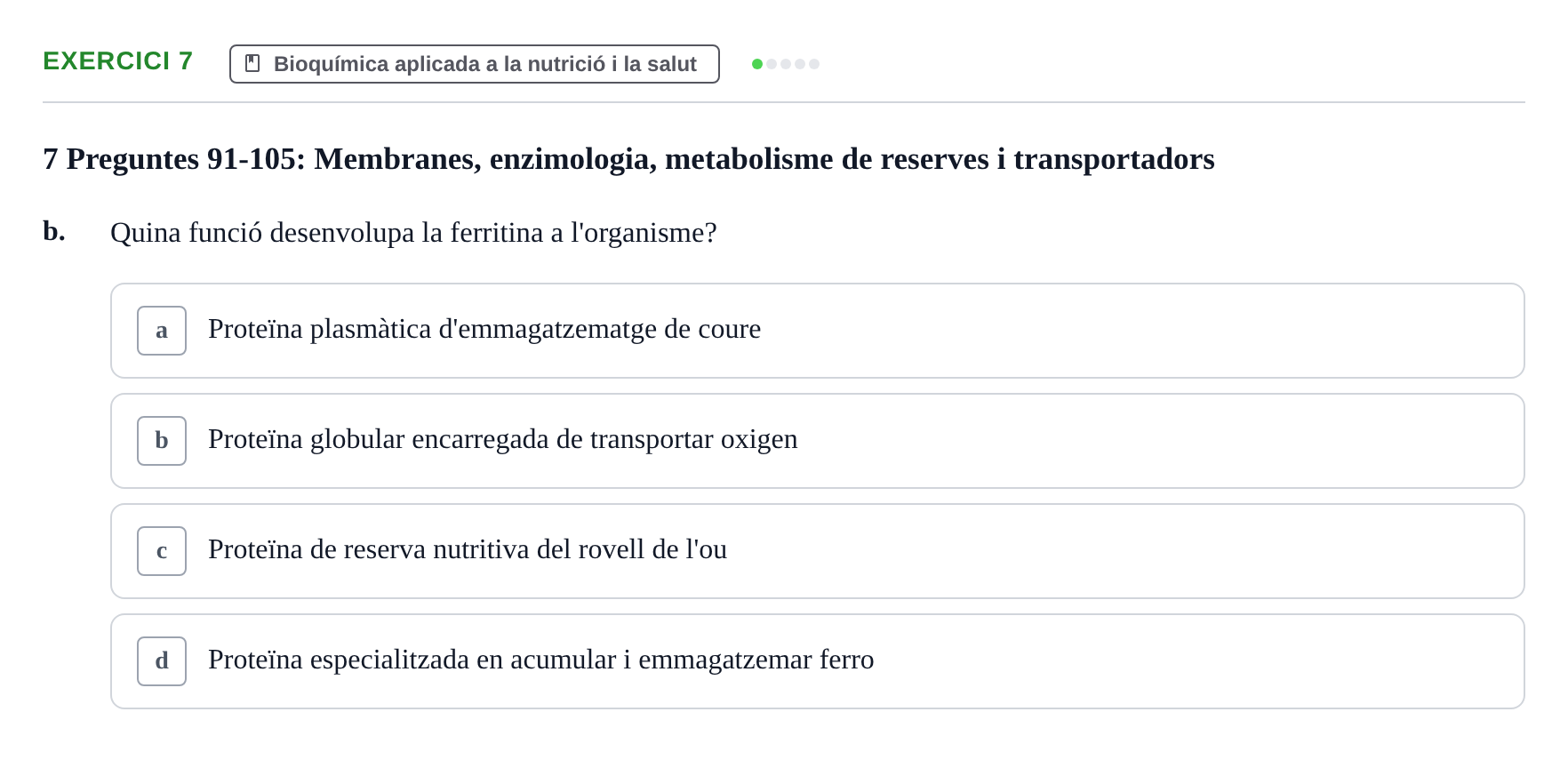 Enunciado: 7 - Bioquímica aplicada a la nutrició i la salut