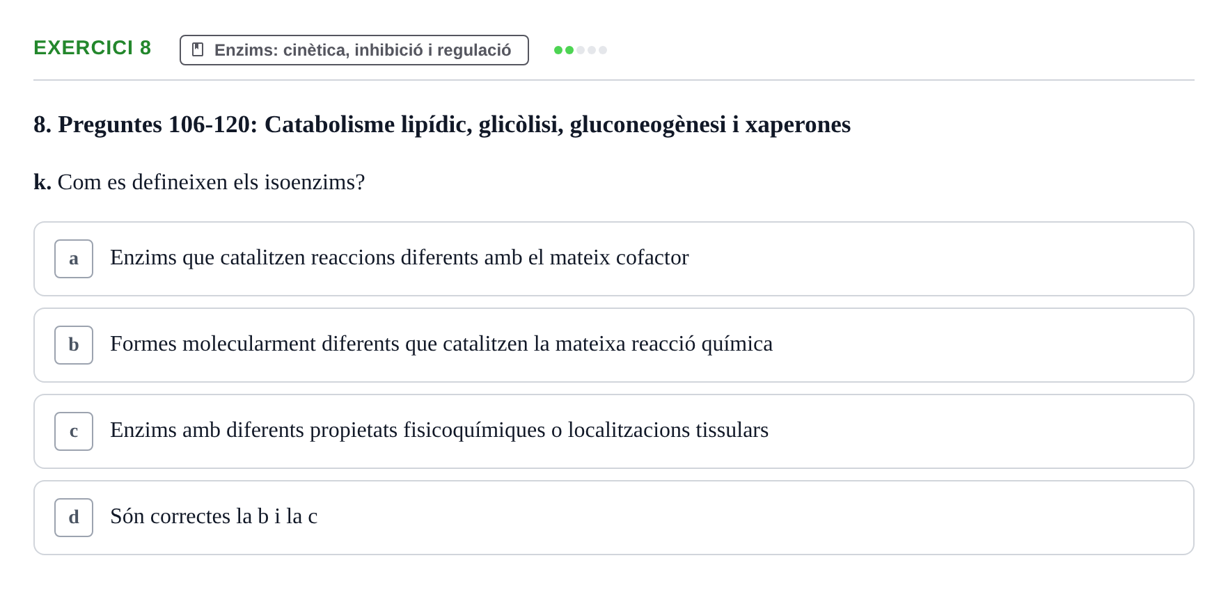 Enunciado: 8 - Enzims: cinètica, inhibició i regulació