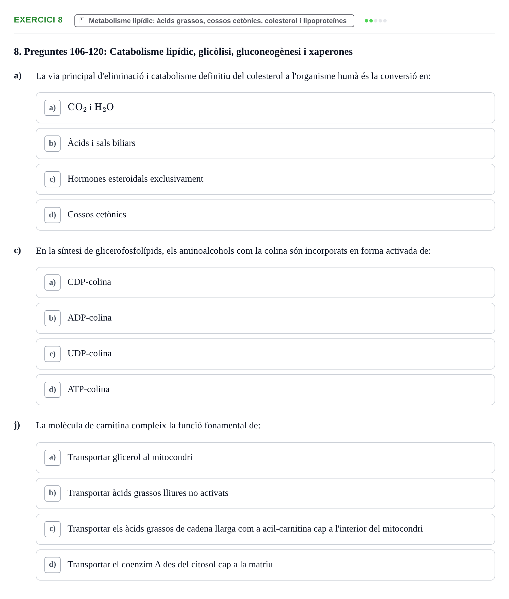 Enunciado: 8 - Metabolisme lipídic
