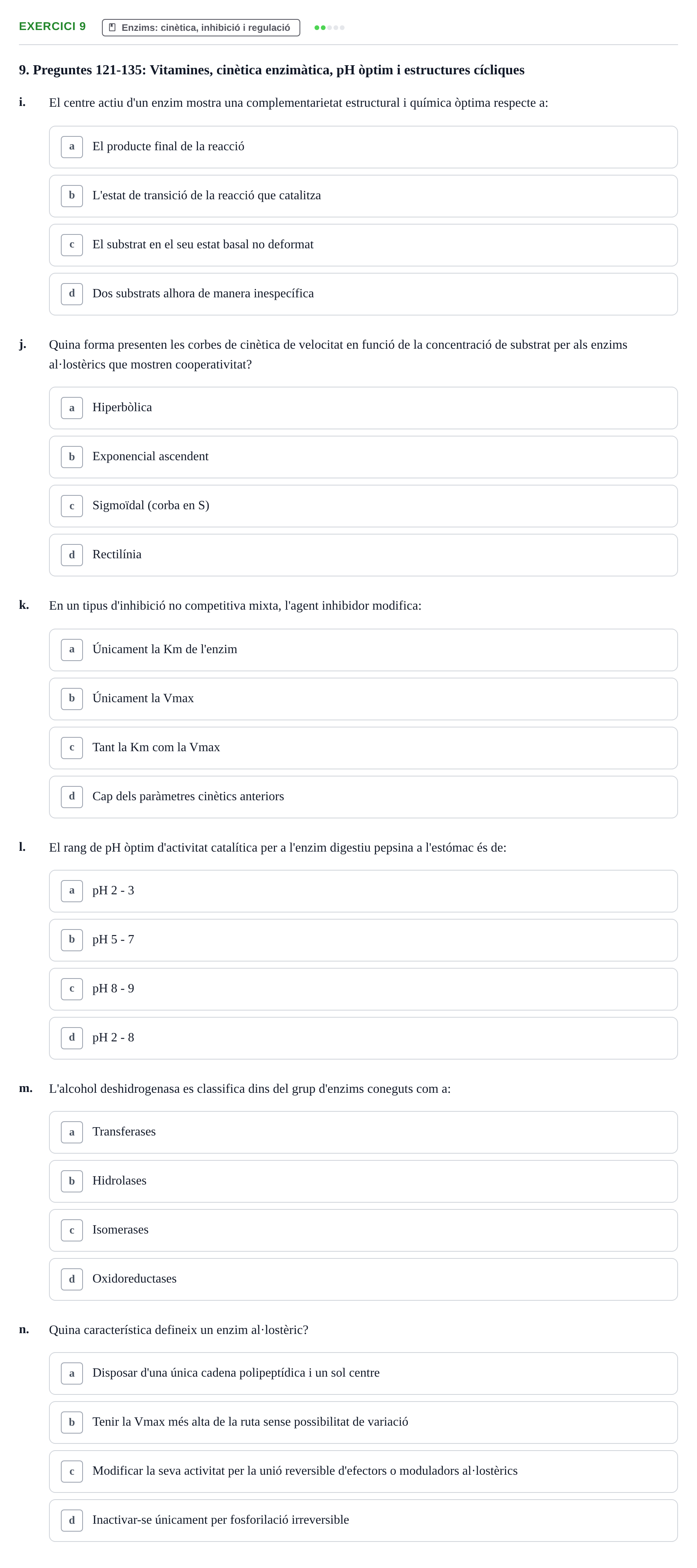 Enunciado: 9 - Enzims: cinètica, inhibició i regulació