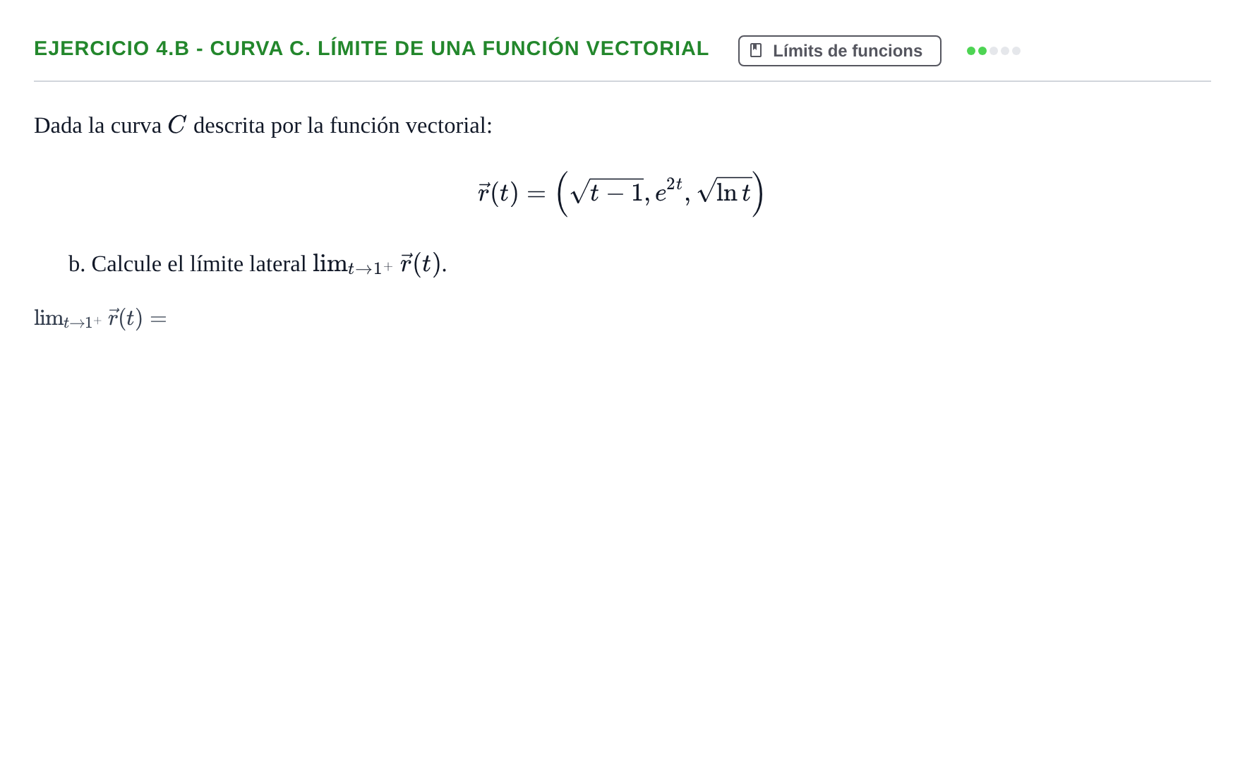 Enunciado: 4.b - Curva C. Límite de una función vectorial