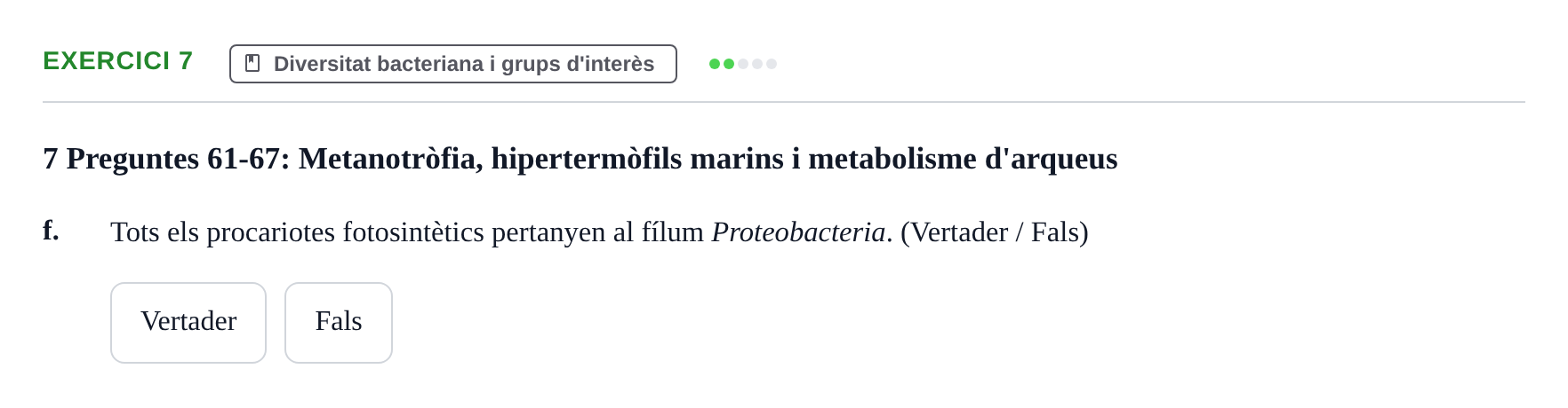 Enunciado: 7 - Diversitat bacteriana i grups d'interès