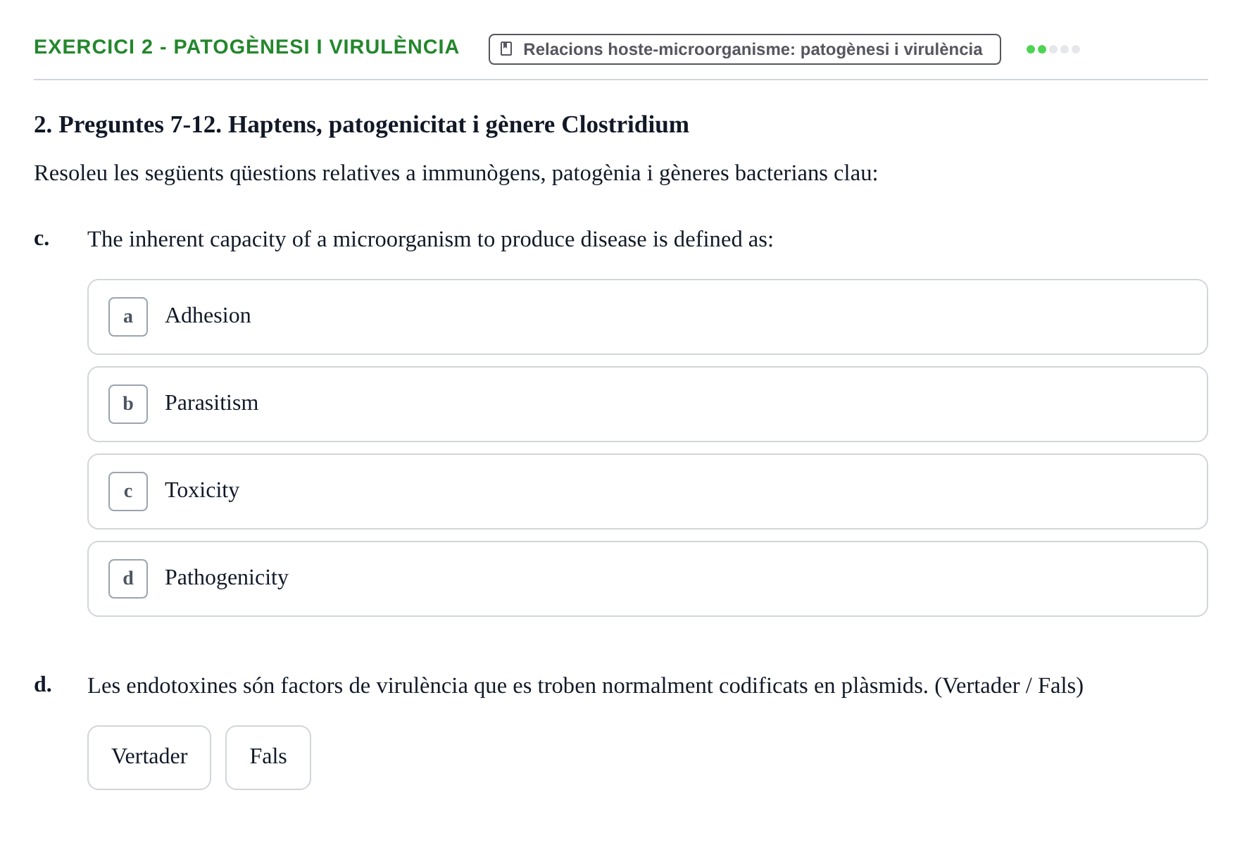 Enunciado: 2 - Patogènesi i virulència