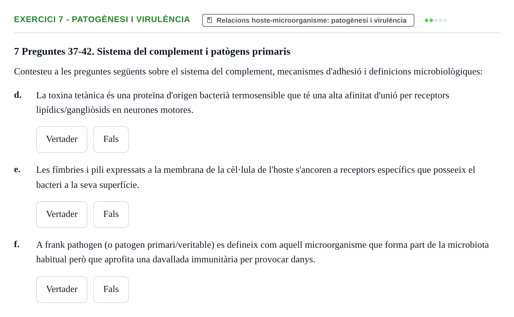 Enunciado: 7 - Patogènesi i virulència