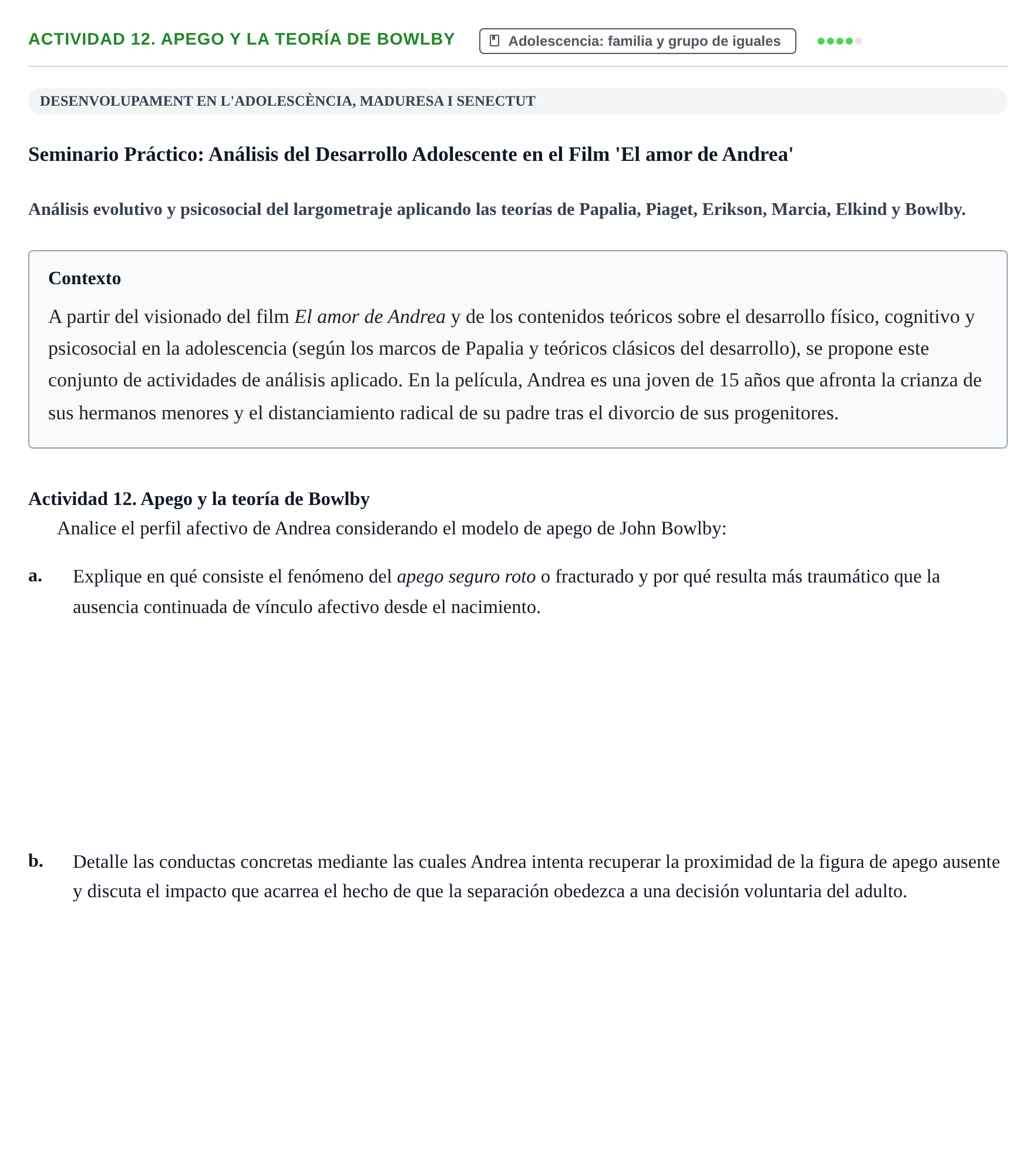 Enunciado: Actividad 12. Apego y la teoría de Bowlby