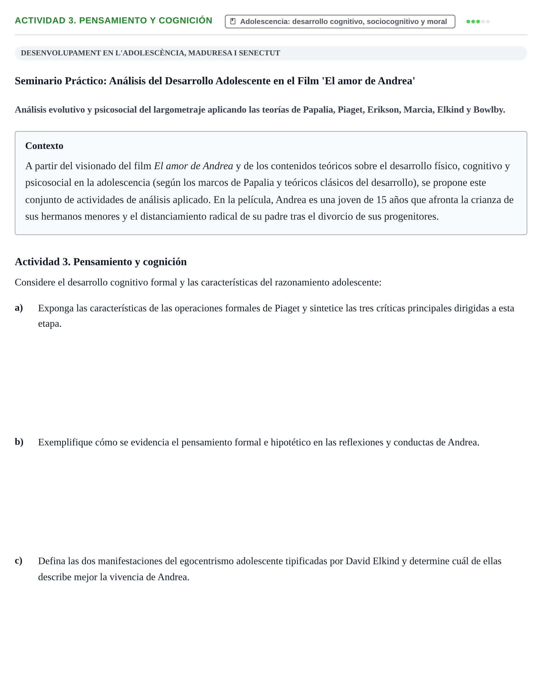 Enunciado: Actividad 3. Pensamiento y cognición