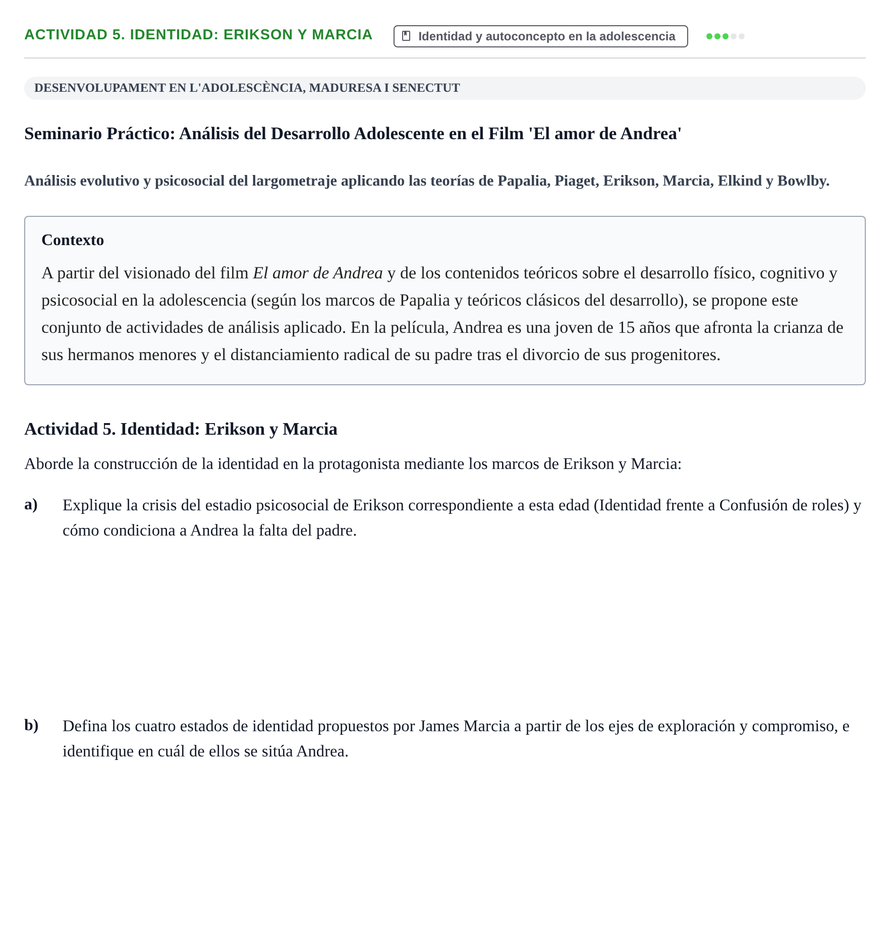 Enunciado: Actividad 5. Identidad: Erikson y Marcia