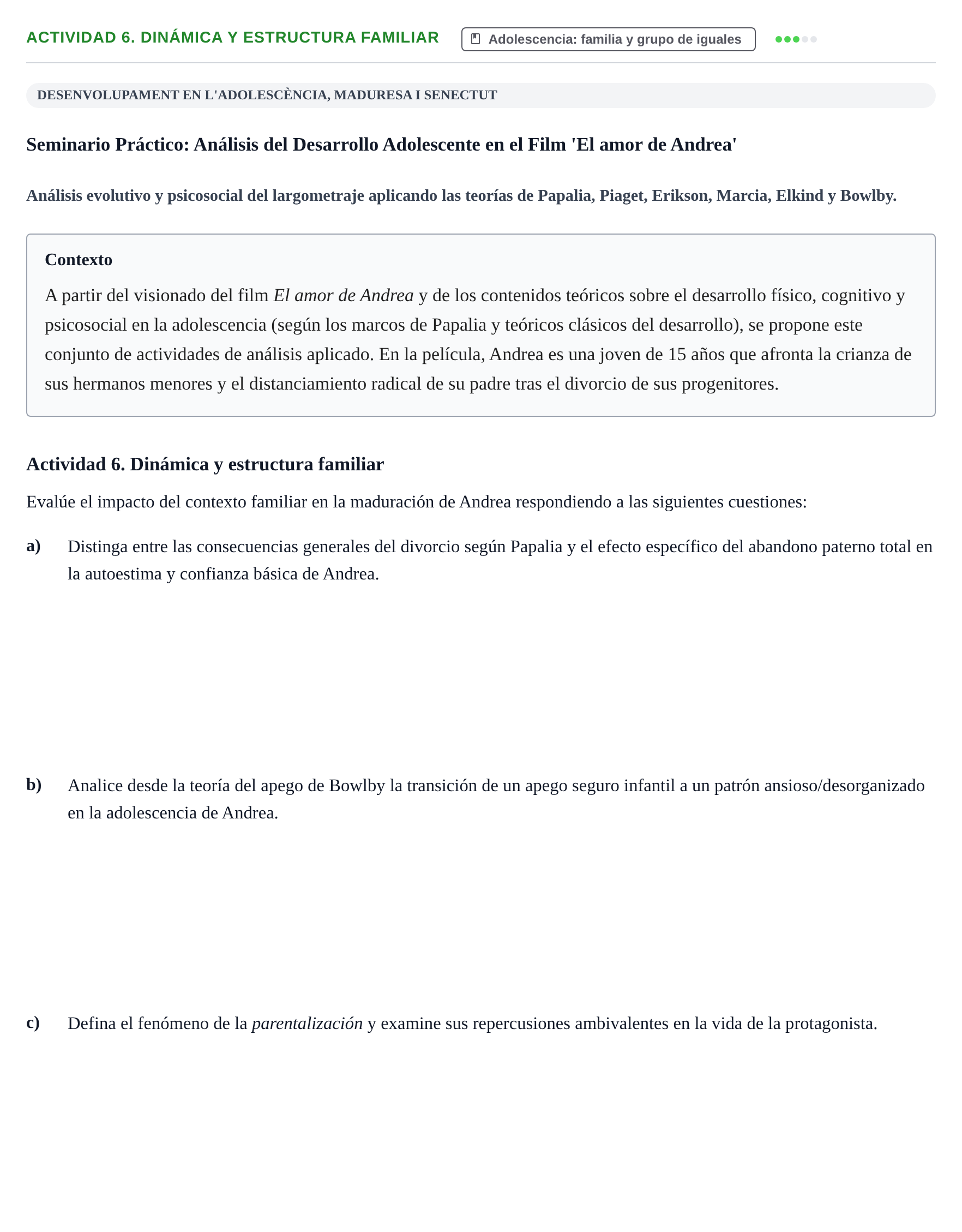 Enunciado: Actividad 6. Dinámica y estructura familiar